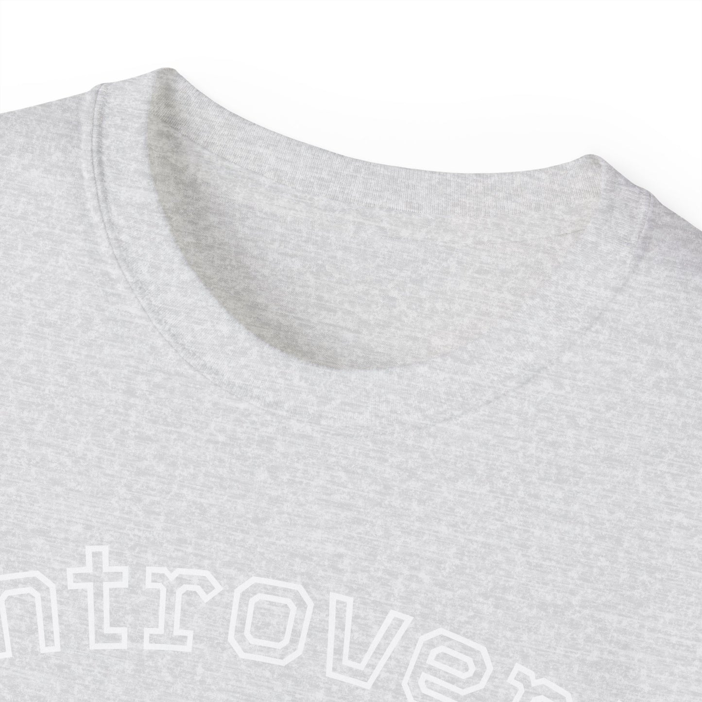 Introvert Not Invisible Unisex Ultra Cotton Tee - Casual Statement Shirt for Introverts