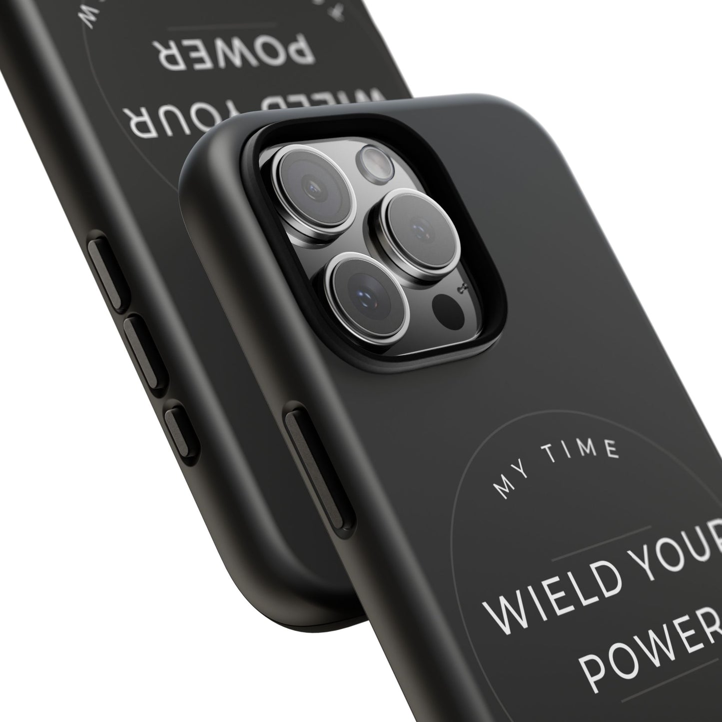 Empowering Phone Case - "Wield Your Power"
