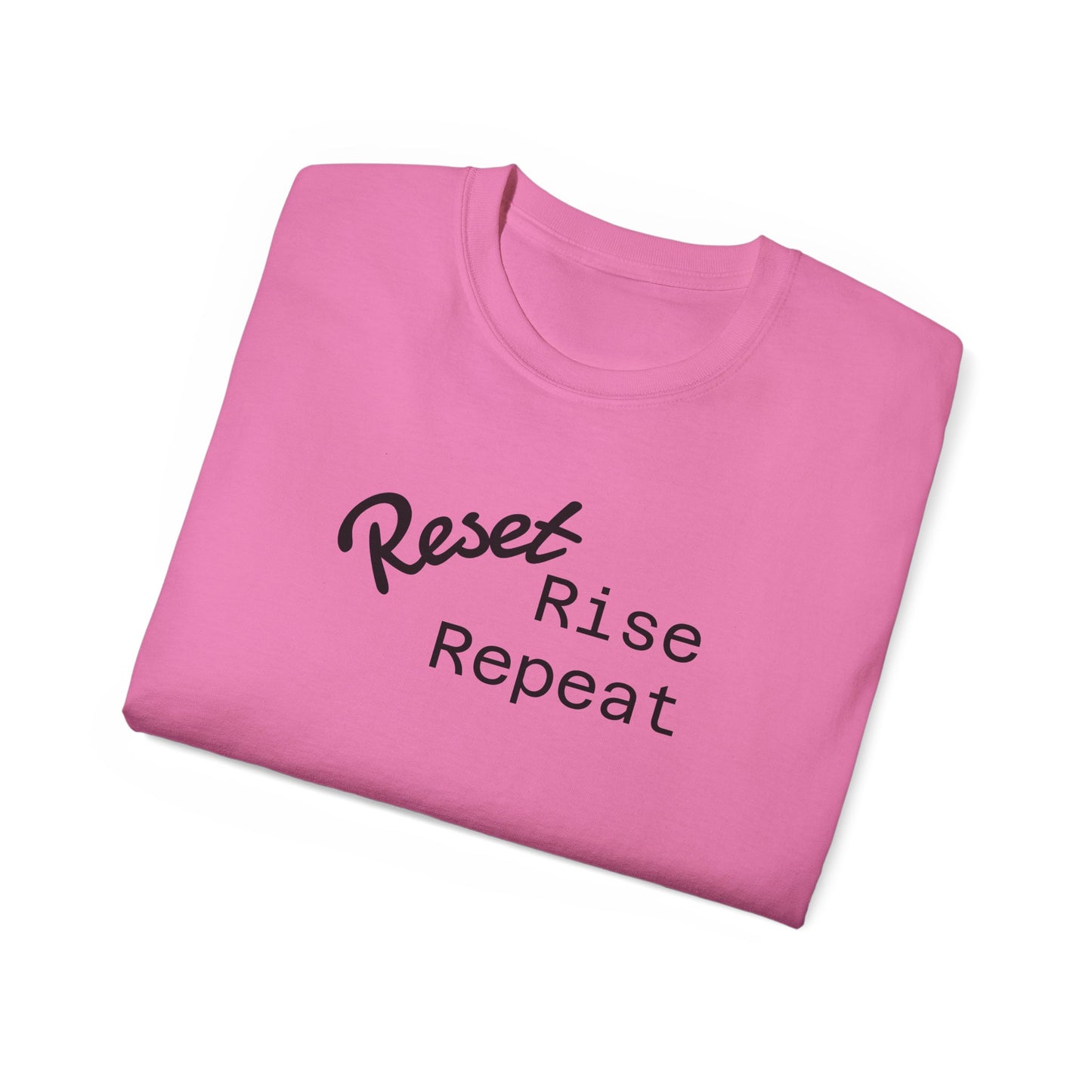 Reset, Rise, Repeat Unisex Ultra Cotton Tee - Motivational Shirt