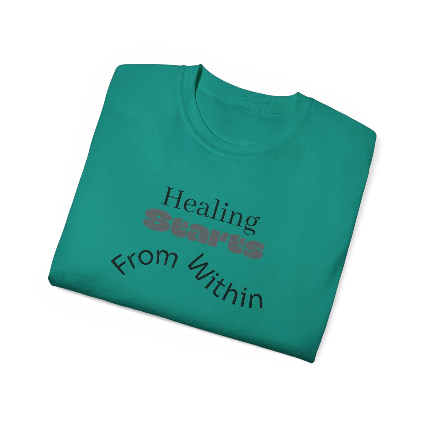 Healing Starts Unisex Ultra Cotton Tee - Comfortable Motivational T-Shirt