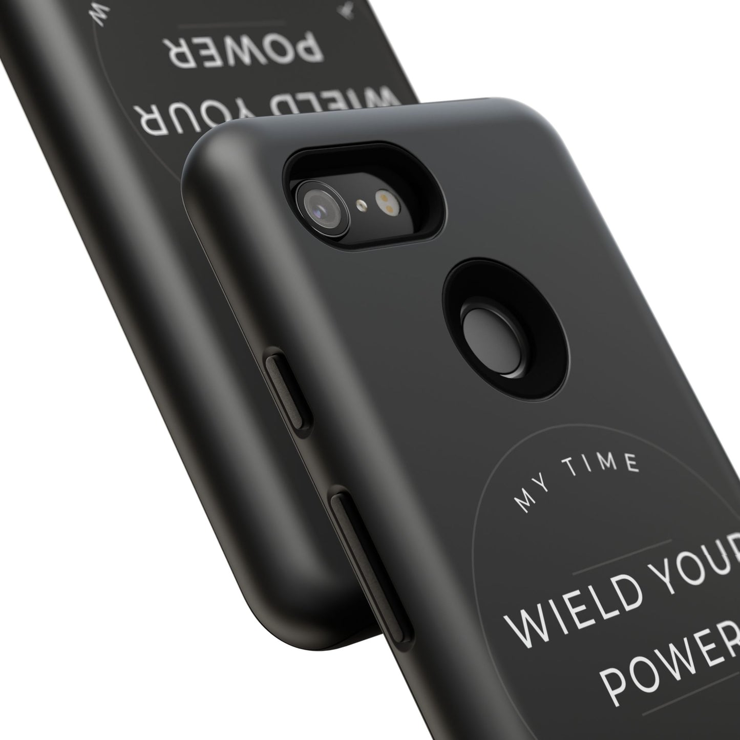 Empowering Phone Case - "Wield Your Power"