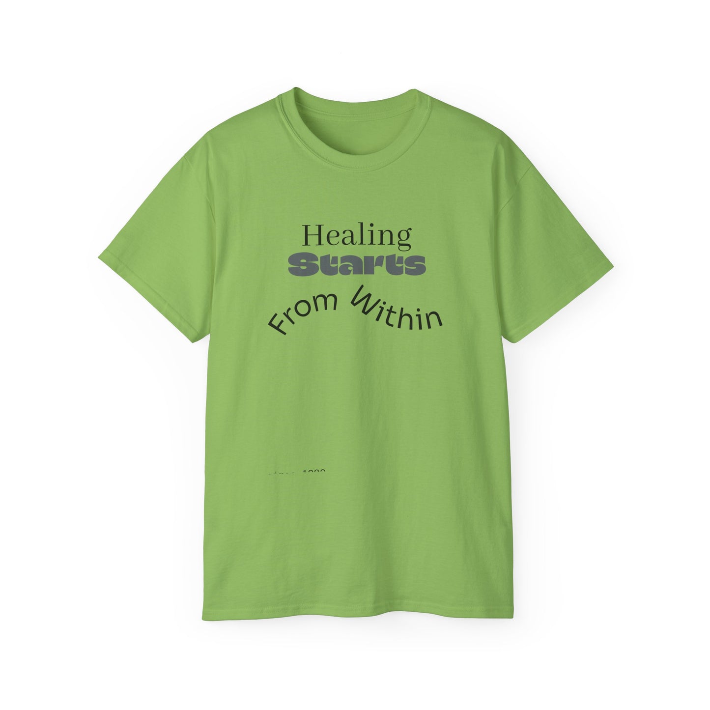 Healing Starts Unisex Ultra Cotton Tee - Comfortable Motivational T-Shirt
