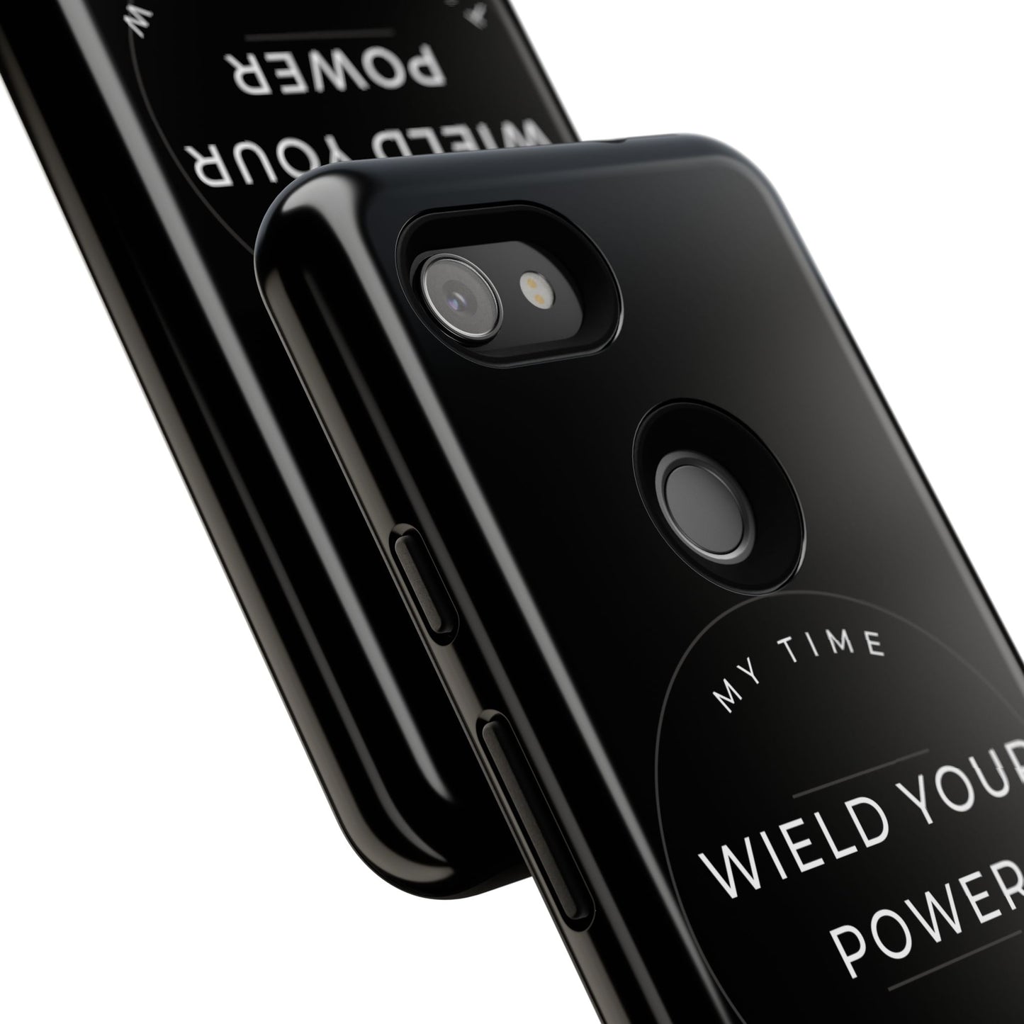 Empowering Phone Case - "Wield Your Power"