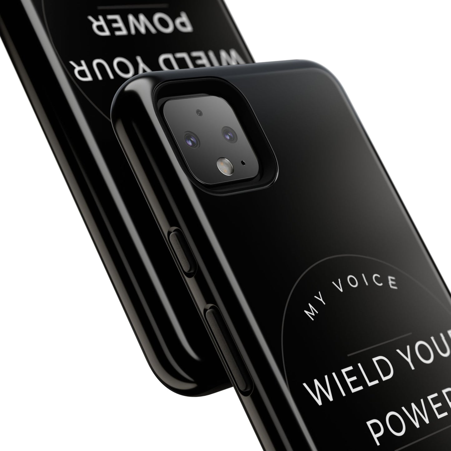 Empowering Phone Case - "Wield Your Power, My Voice Matters" - Tough Cases