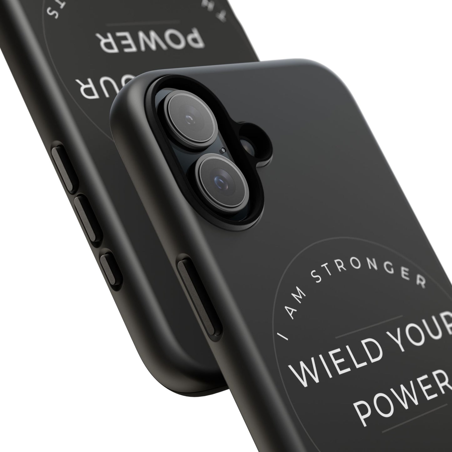 Empowering Phone Case - Wield Your Power I Am Stronger Then My Doubts