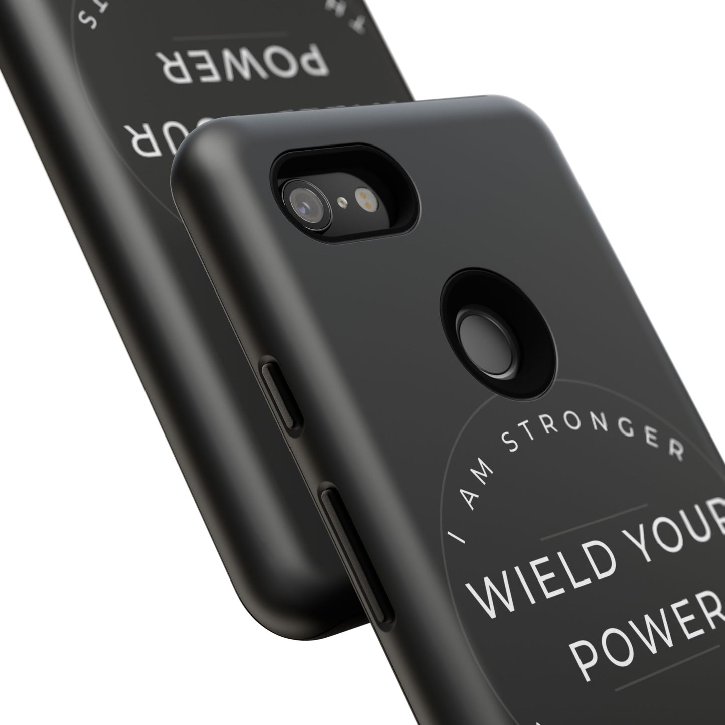 Empowering Phone Case - Wield Your Power I Am Stronger Then My Doubts