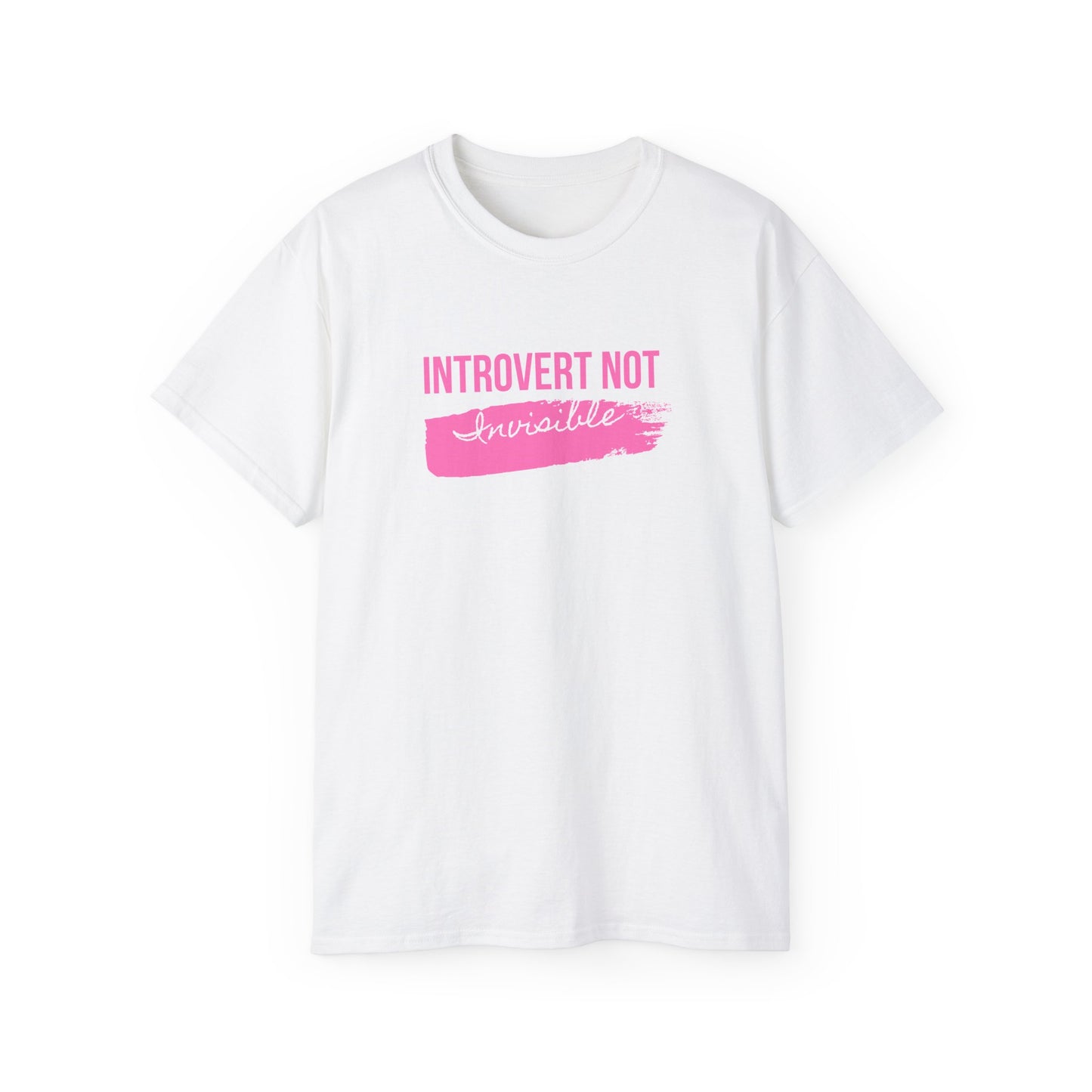 Introvert Not Invisible Unisex Ultra Cotton Tee - Comfortable Statement Shirt for introverts