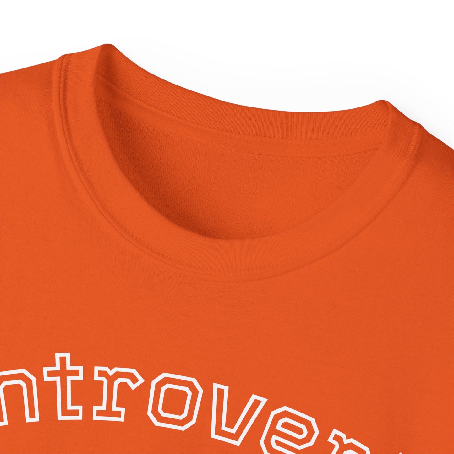 Introvert Not Invisible Unisex Ultra Cotton Tee - Casual Statement Shirt for Introverts