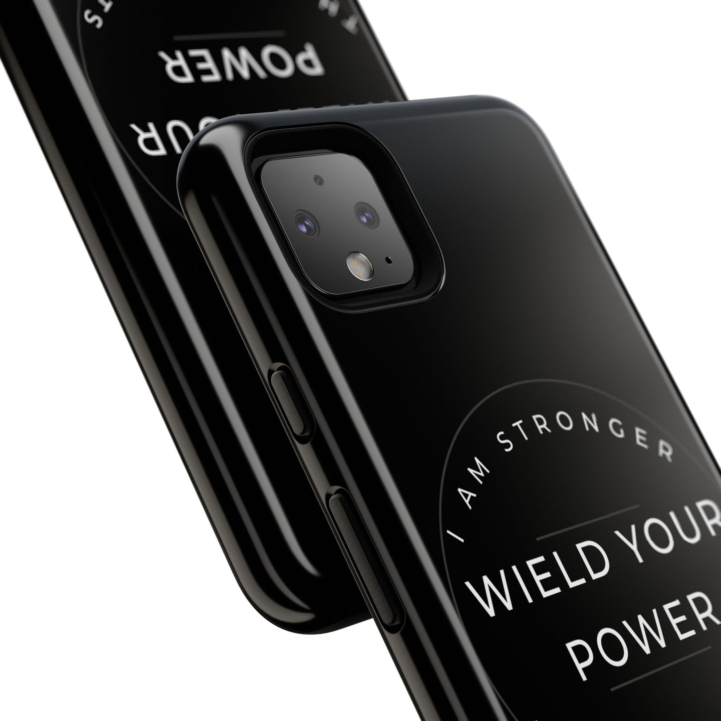 Empowering Phone Case - Wield Your Power I Am Stronger Then My Doubts