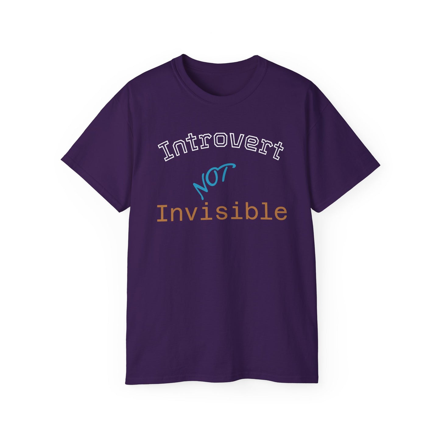 Introvert Not Invisible Unisex Ultra Cotton Tee - Casual Statement Shirt for Introverts