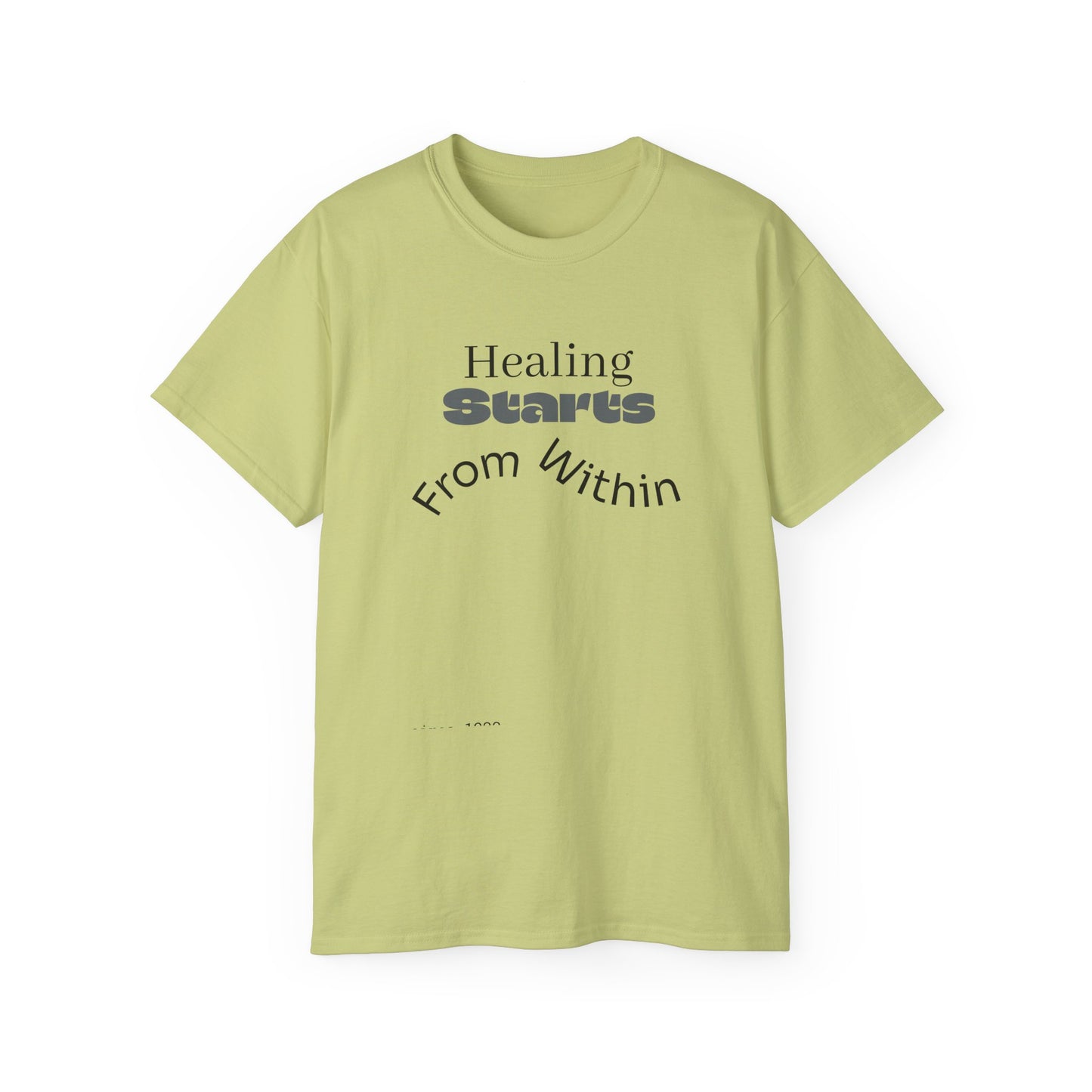 Healing Starts Unisex Ultra Cotton Tee - Comfortable Motivational T-Shirt