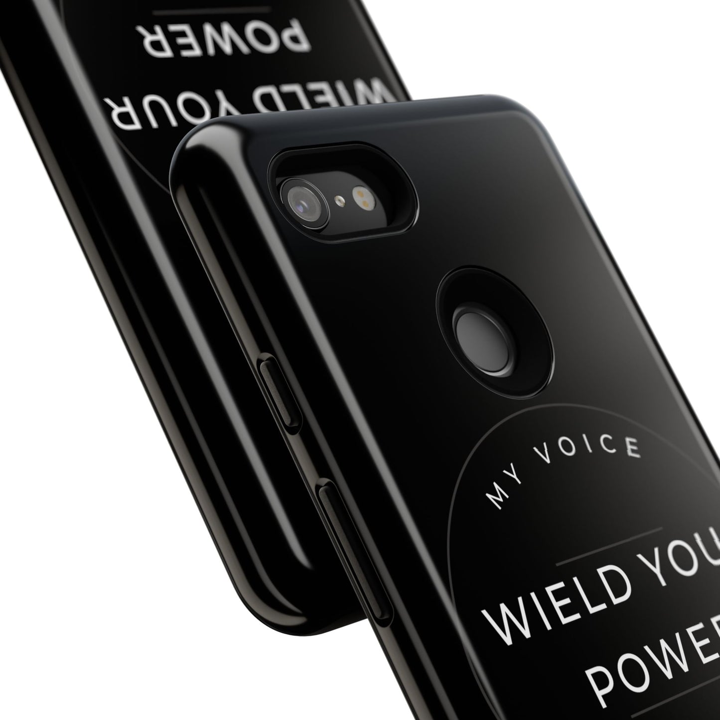 Empowering Phone Case - "Wield Your Power, My Voice Matters" - Tough Cases