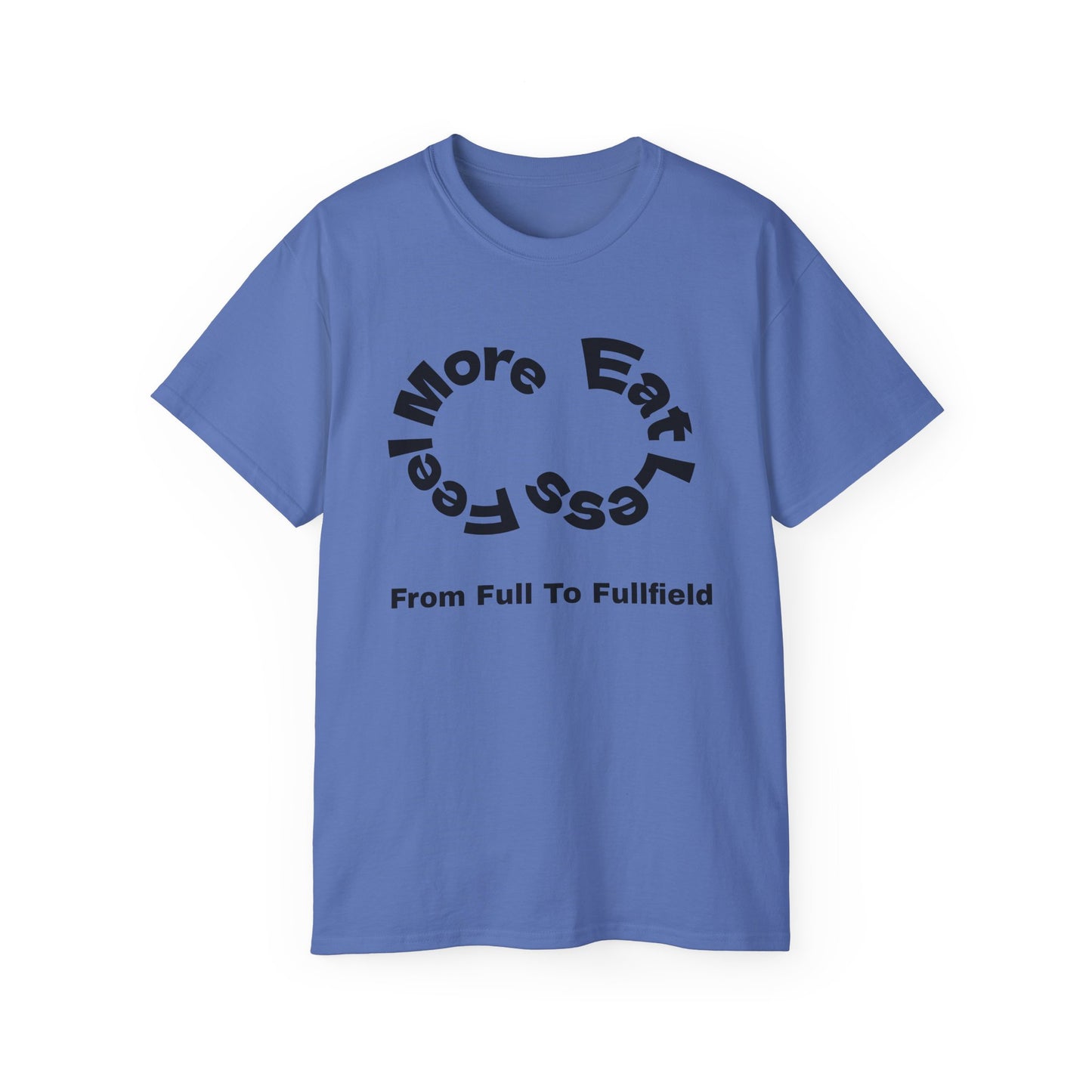 From Full To Fullfield Unisex Ultra Cotton Tee - Perfect for Coffee Lovers