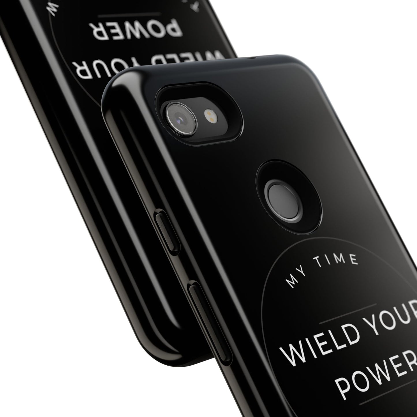 Empowering Phone Case - "Wield Your Power"