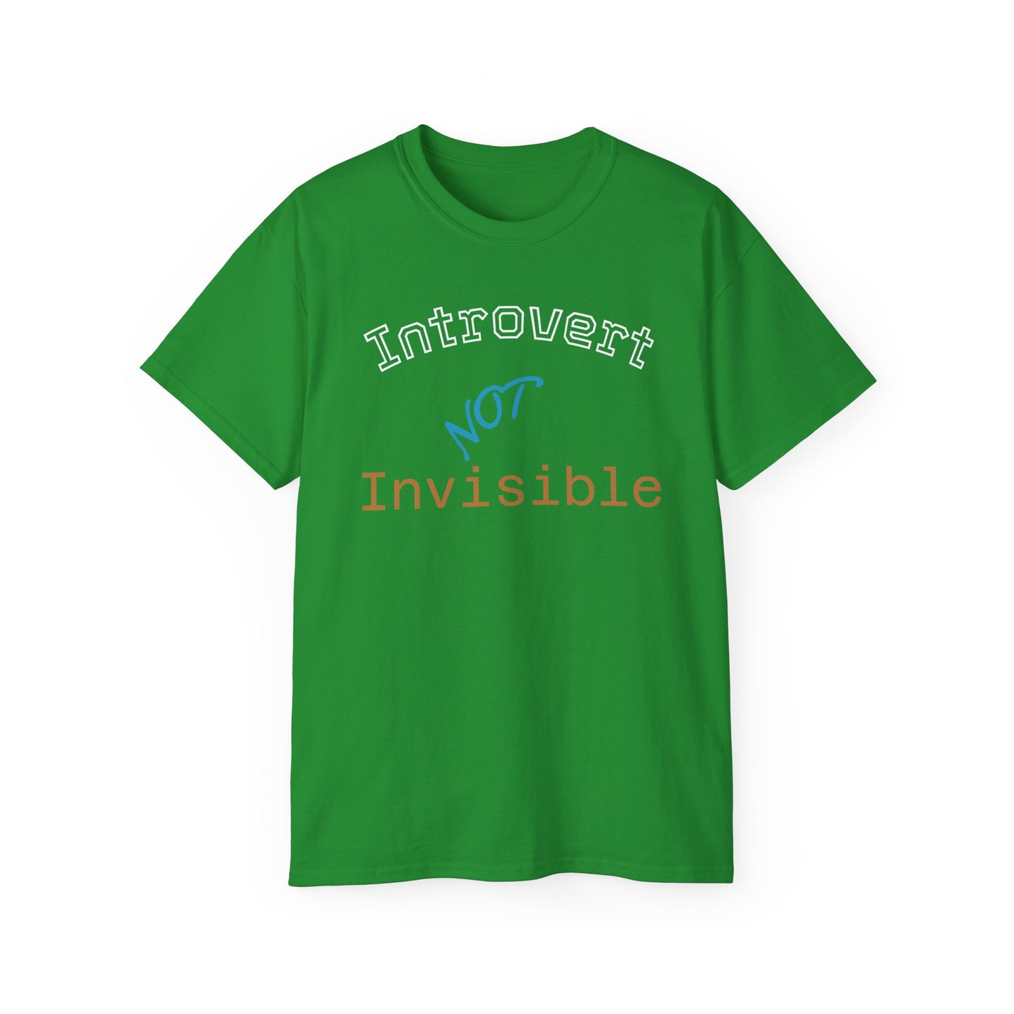 Introvert Not Invisible Unisex Ultra Cotton Tee - Casual Statement Shirt for Introverts