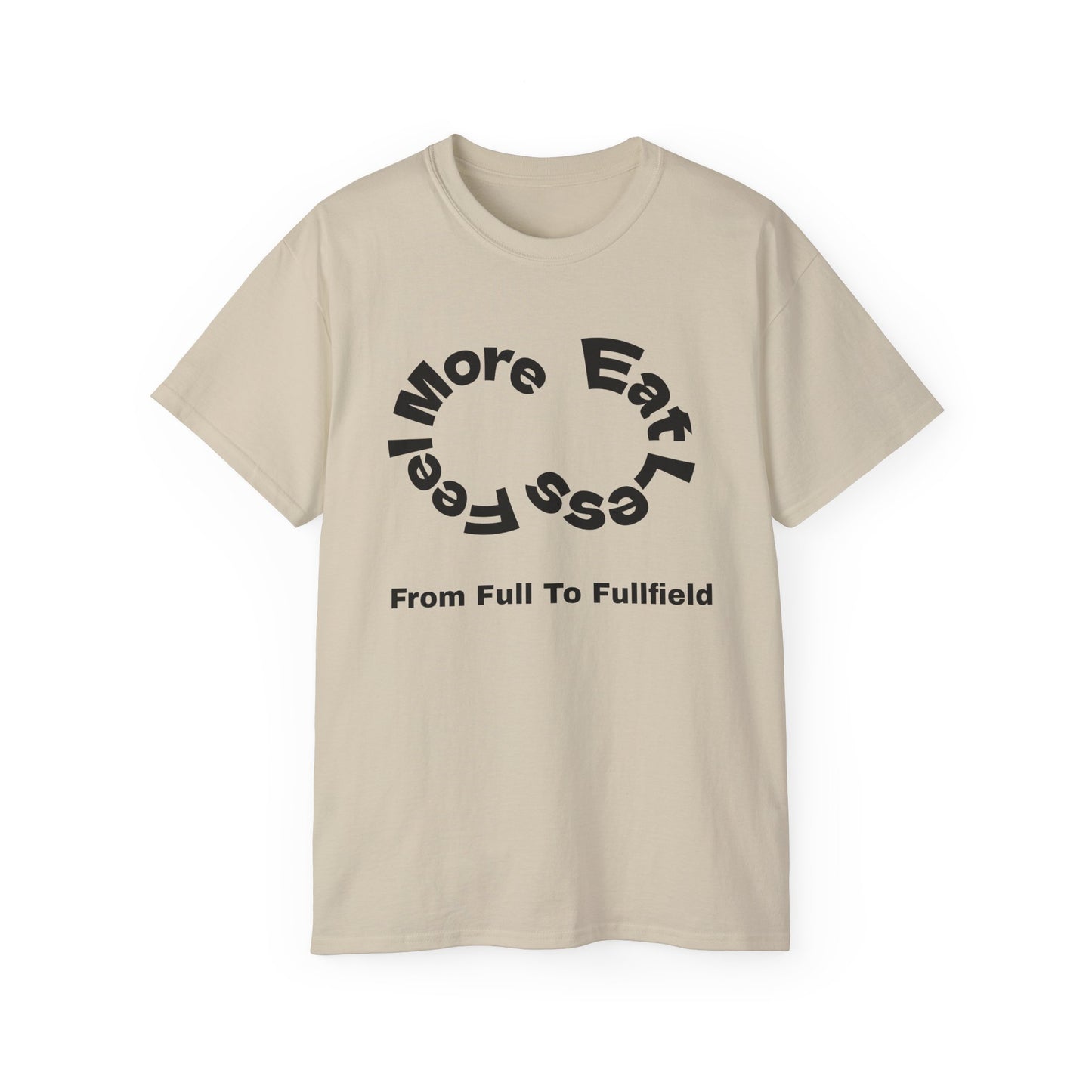 From Full To Fullfield Unisex Ultra Cotton Tee - Perfect for Coffee Lovers