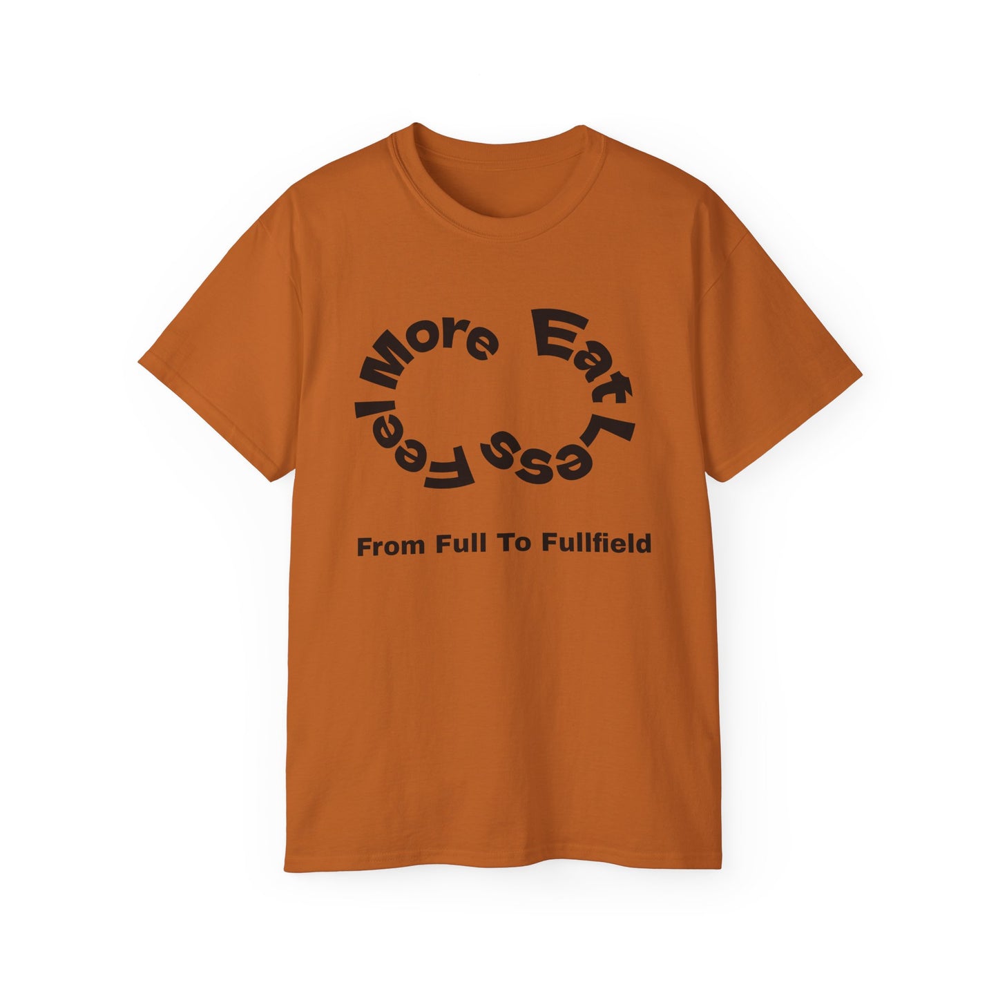 From Full To Fullfield Unisex Ultra Cotton Tee - Perfect for Coffee Lovers