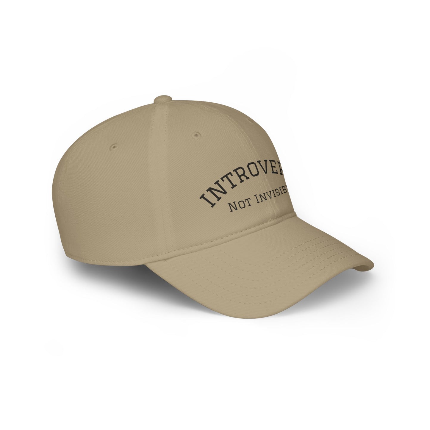Introvert Not Invisible Low Profile Baseball Cap