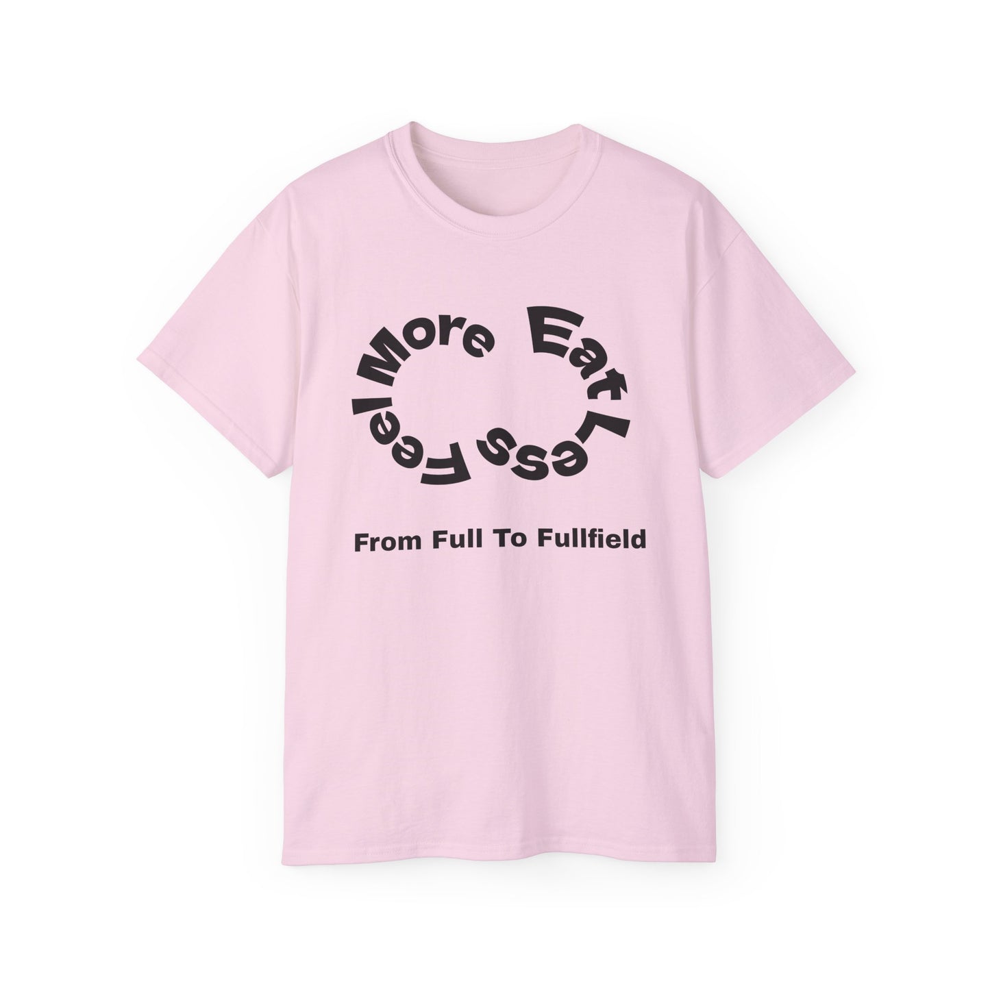 From Full To Fullfield Unisex Ultra Cotton Tee - Perfect for Coffee Lovers