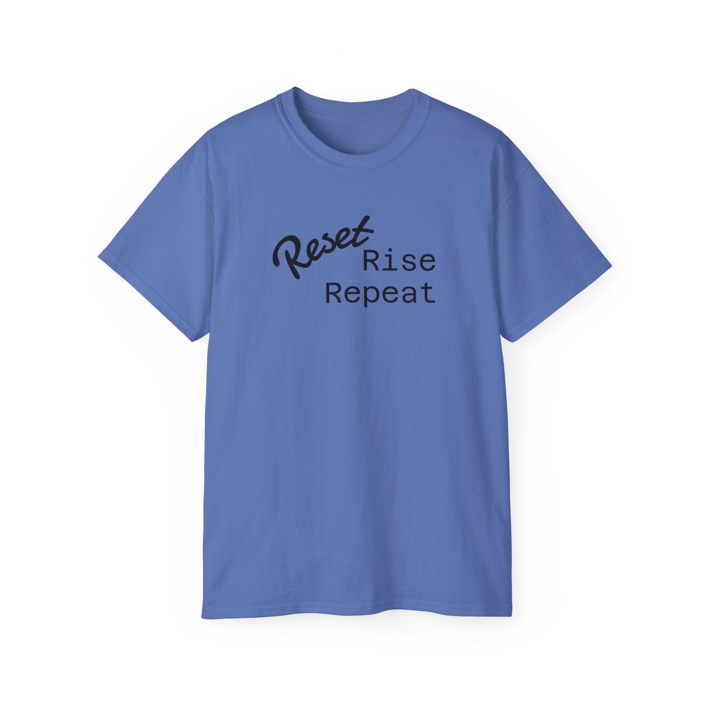 Reset, Rise, Repeat Unisex Ultra Cotton Tee - Motivational Shirt