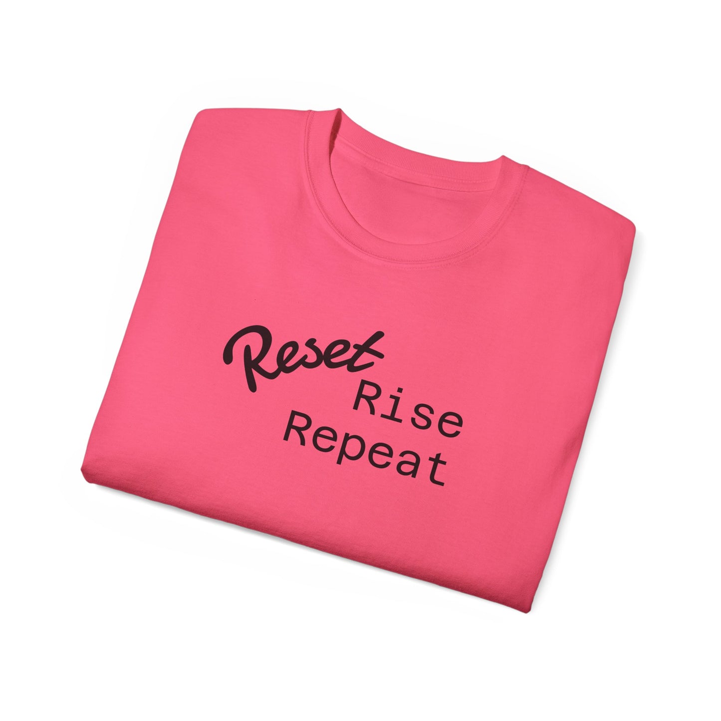 Reset, Rise, Repeat Unisex Ultra Cotton Tee - Motivational Shirt