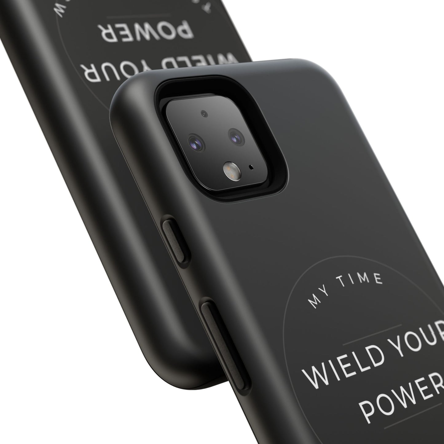 Empowering Phone Case - "Wield Your Power"
