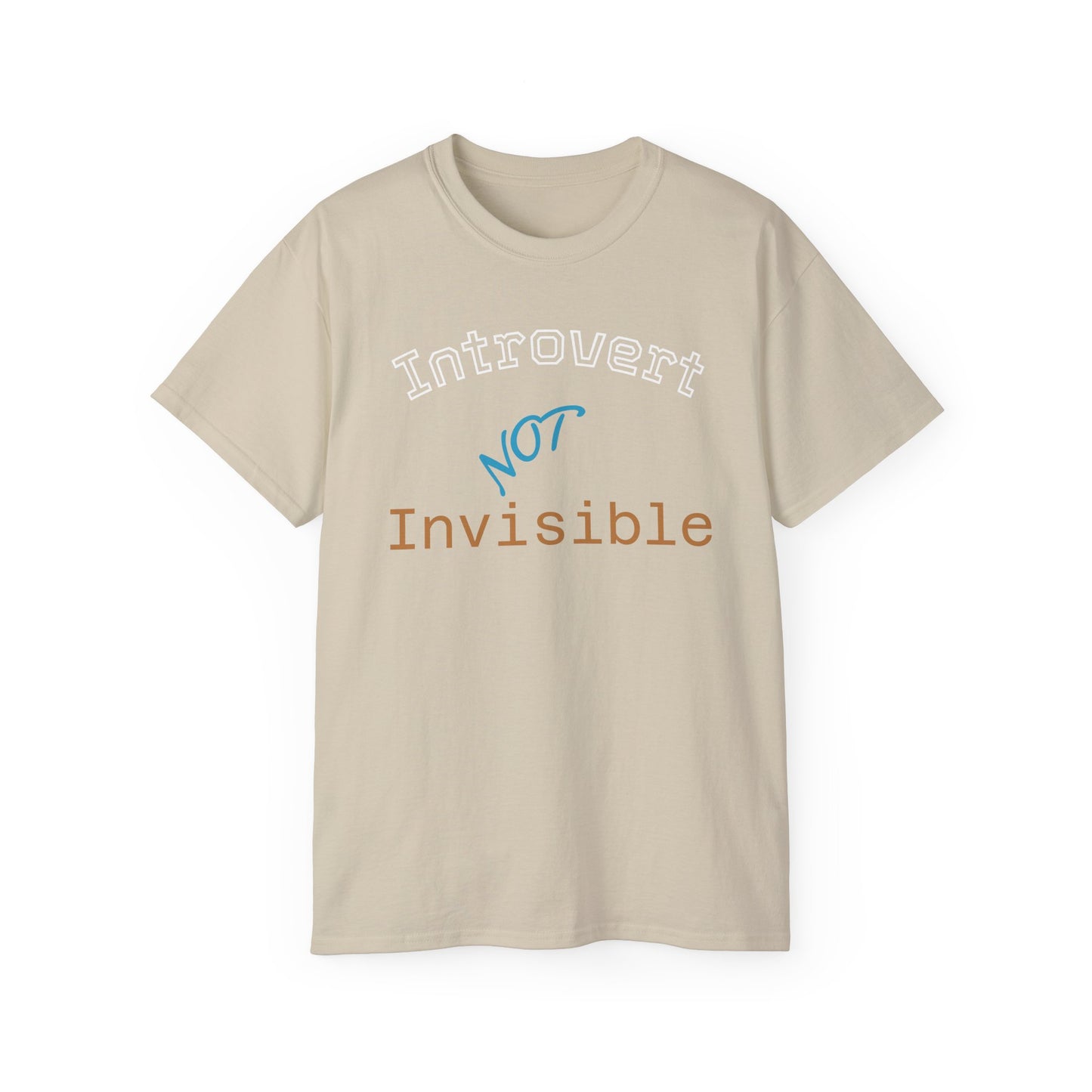 Introvert Not Invisible Unisex Ultra Cotton Tee - Casual Statement Shirt for Introverts