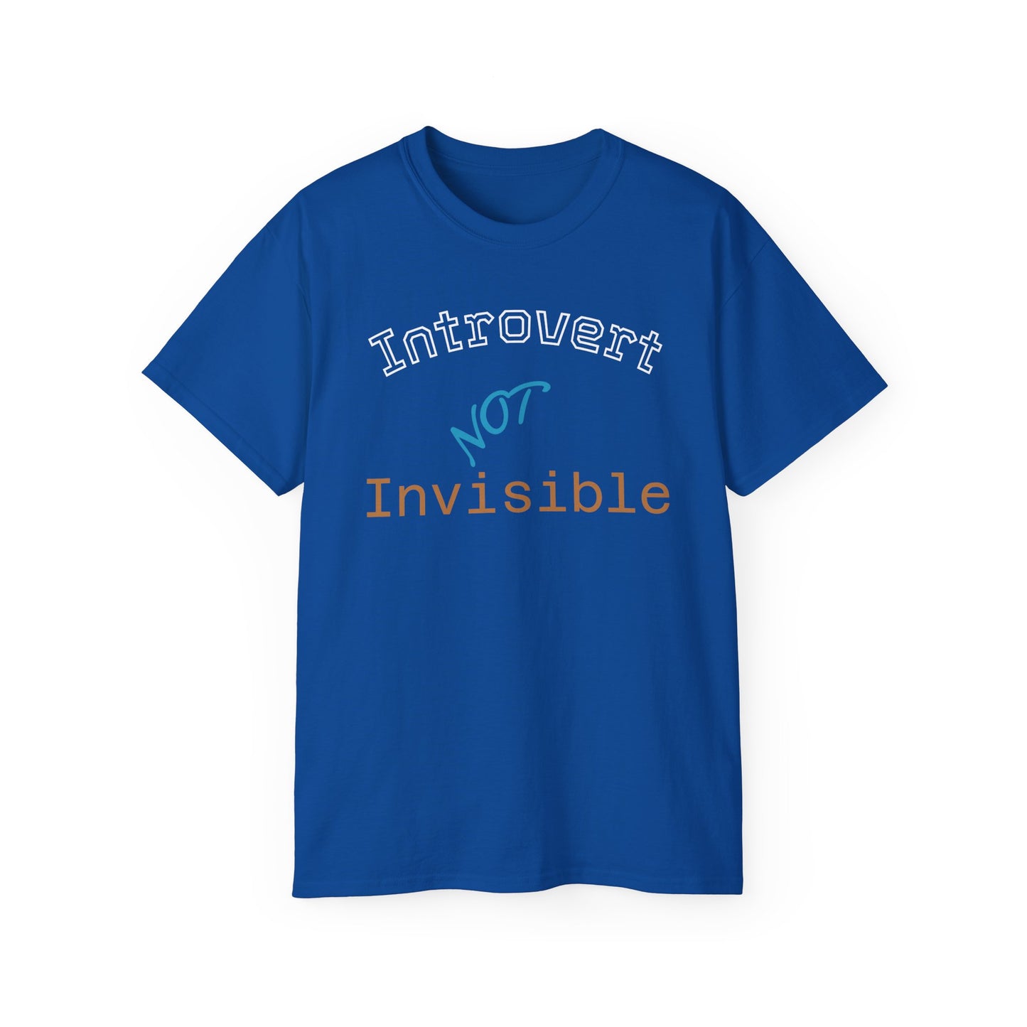 Introvert Not Invisible Unisex Ultra Cotton Tee - Casual Statement Shirt for Introverts