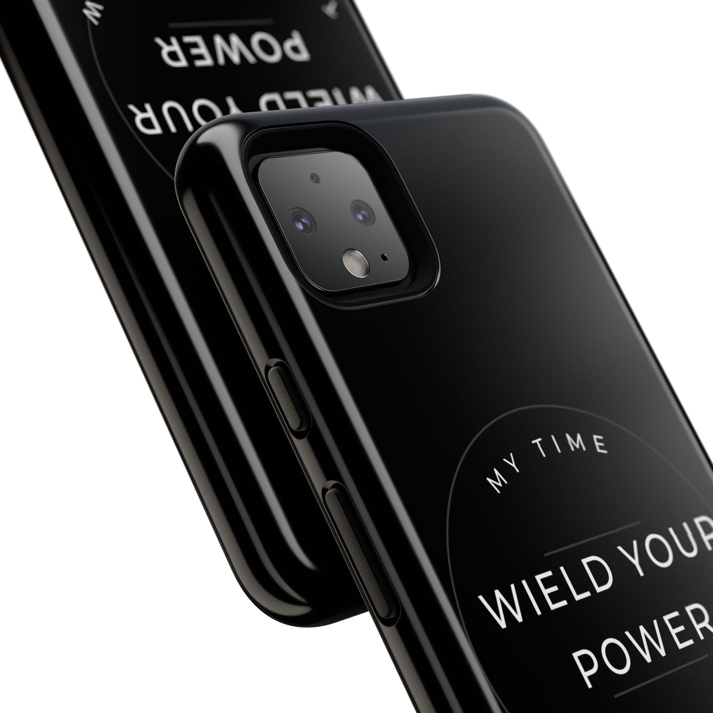 Empowering Phone Case - "Wield Your Power"