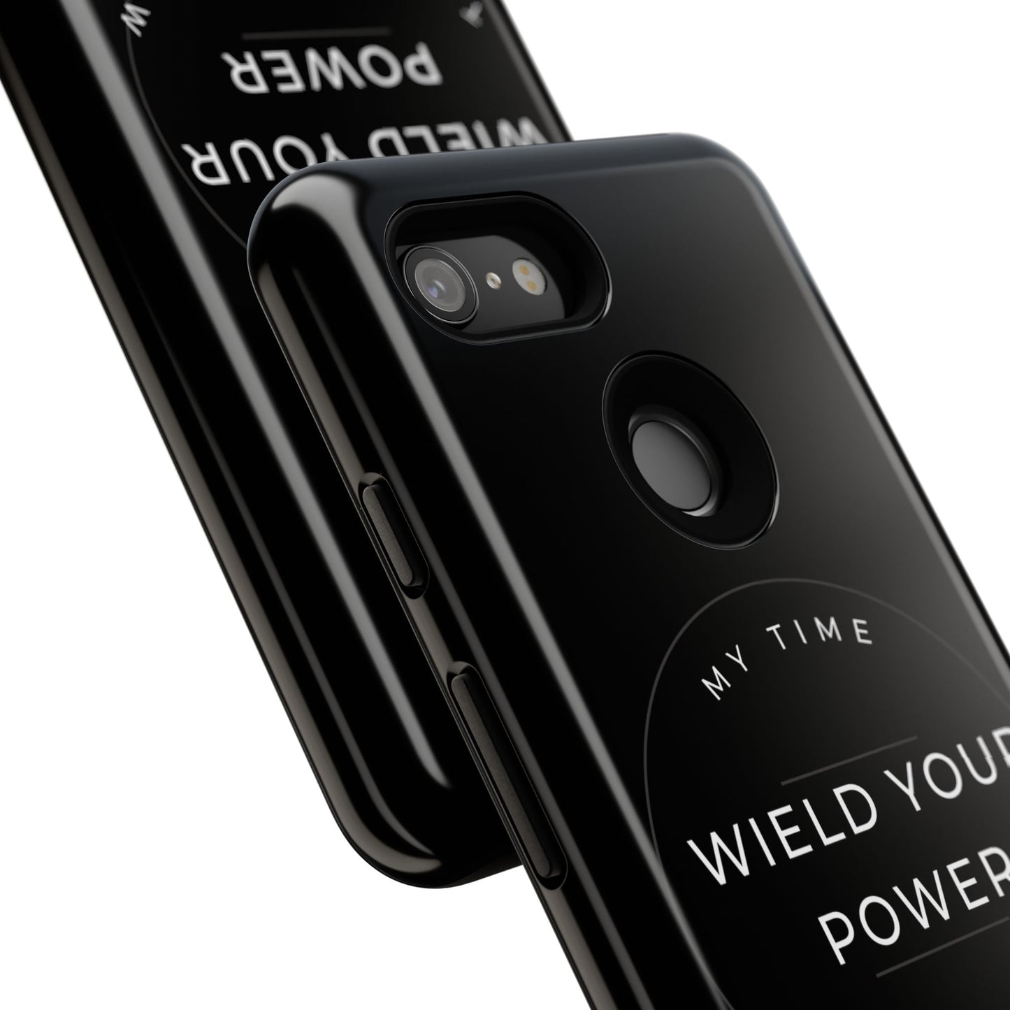 Empowering Phone Case - "Wield Your Power"
