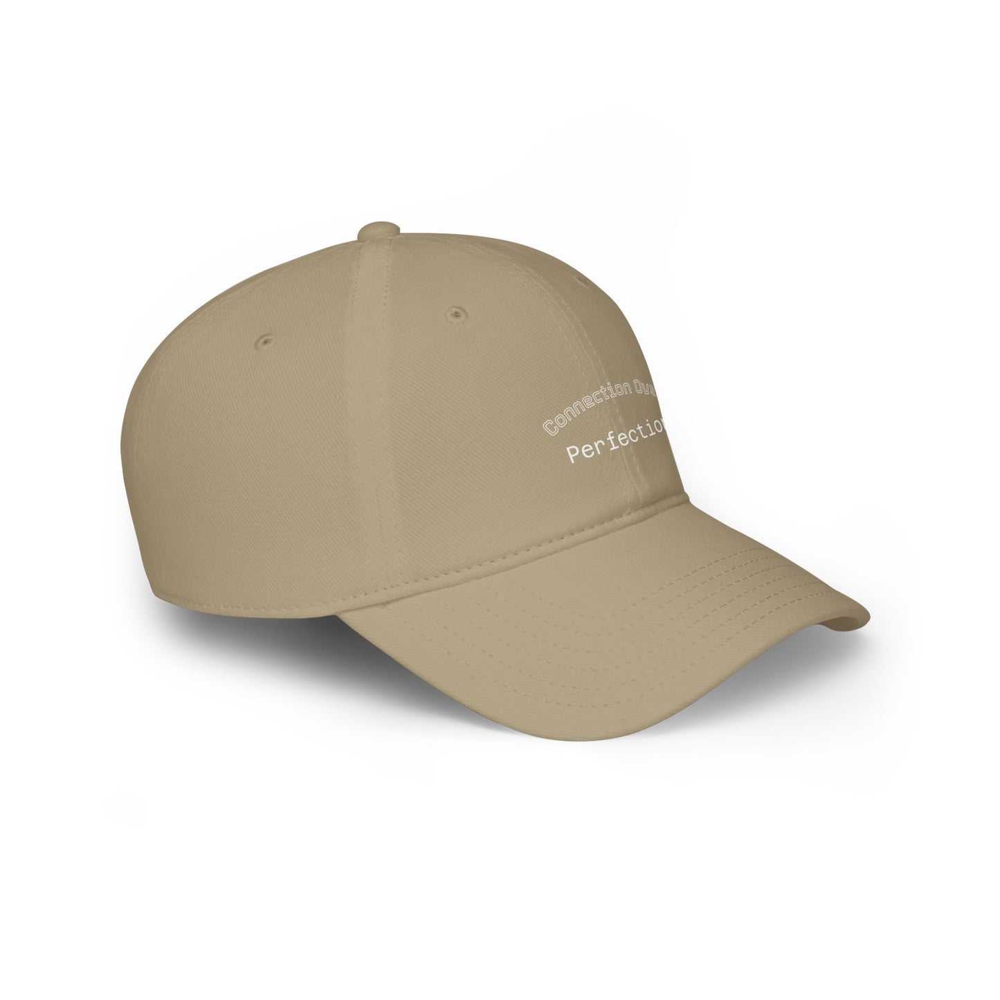 Connection Over Perfecton Low Profile Baseball Cap