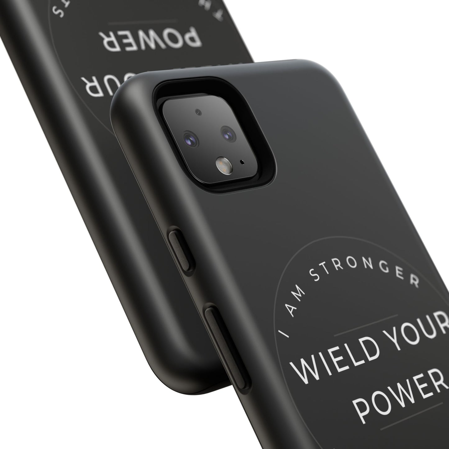 Empowering Phone Case - Wield Your Power I Am Stronger Then My Doubts
