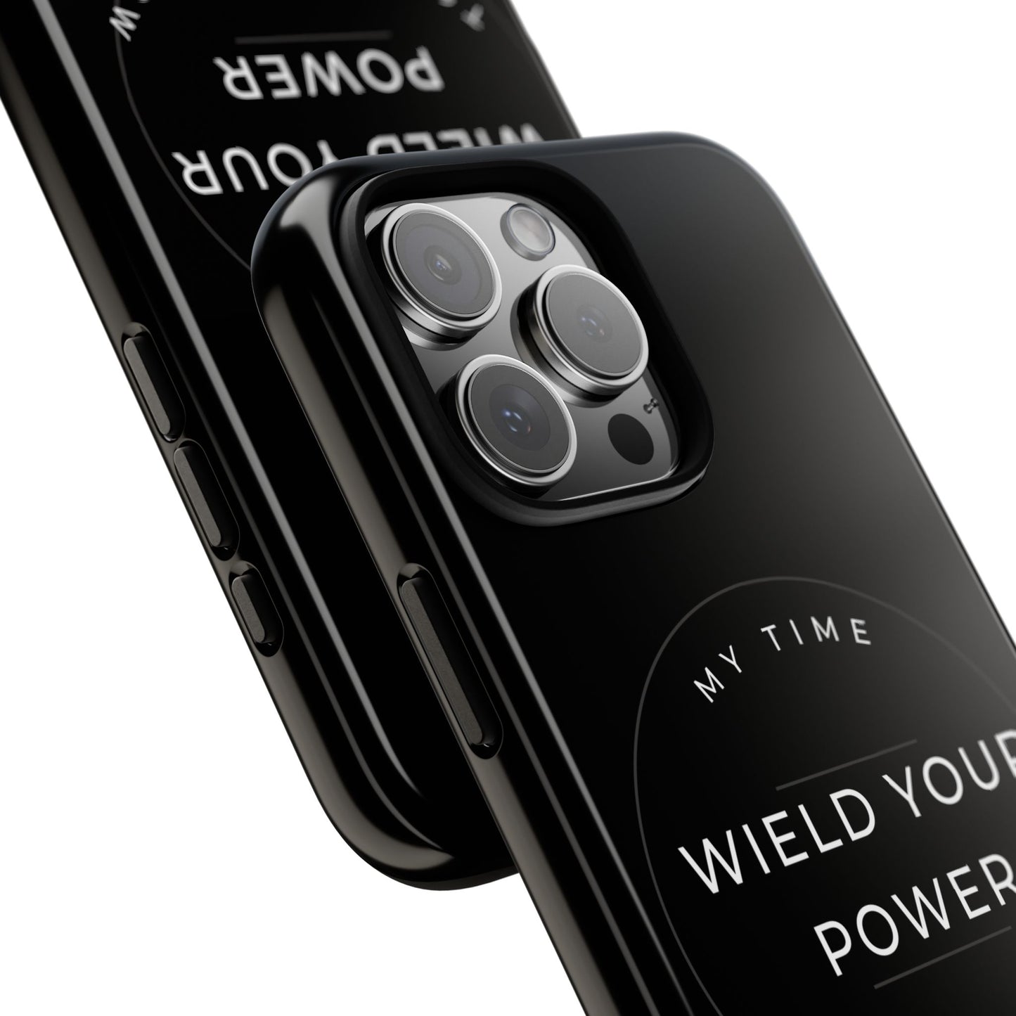 Empowering Phone Case - "Wield Your Power"