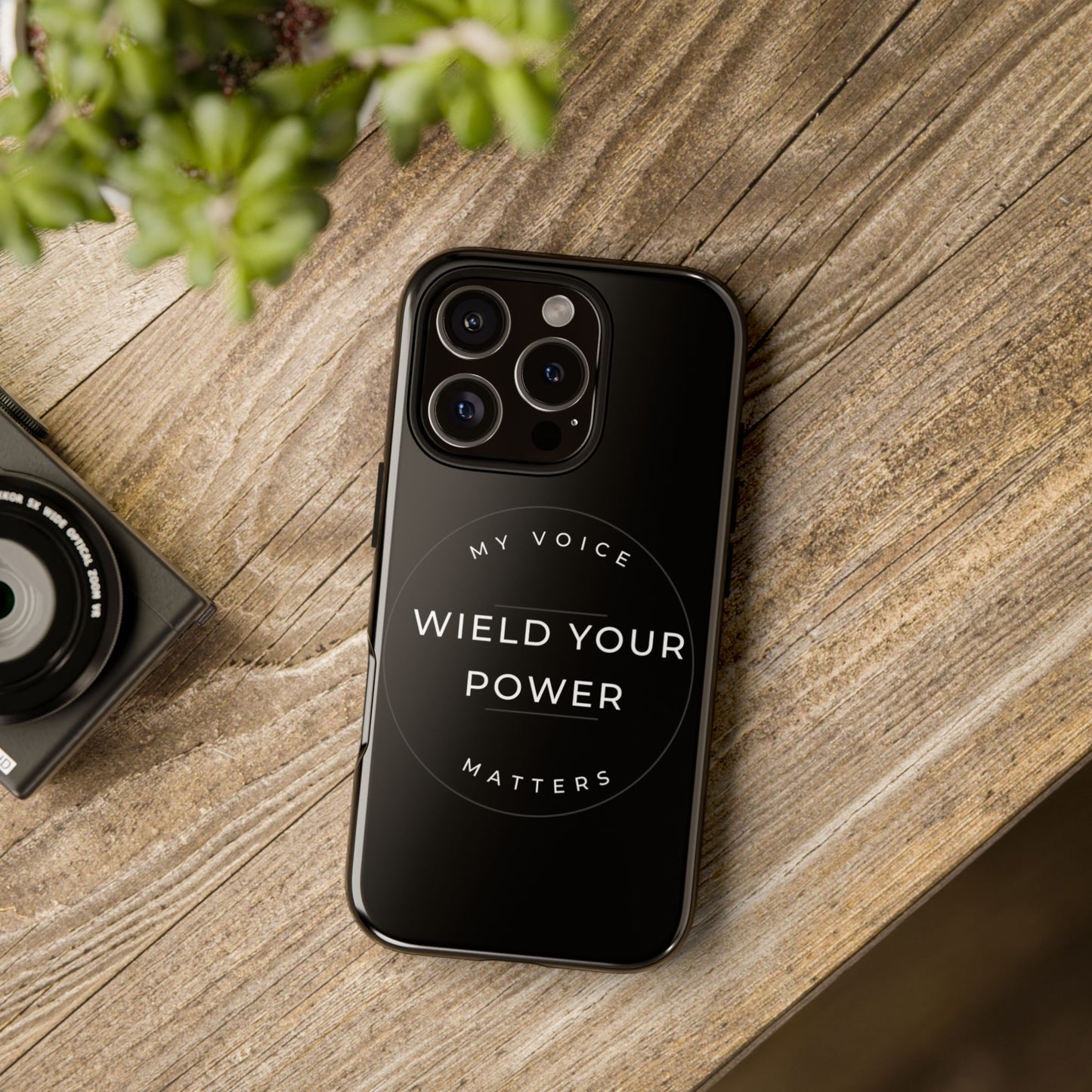 Empowering Phone Case - "Wield Your Power, My Voice Matters" - Tough Cases