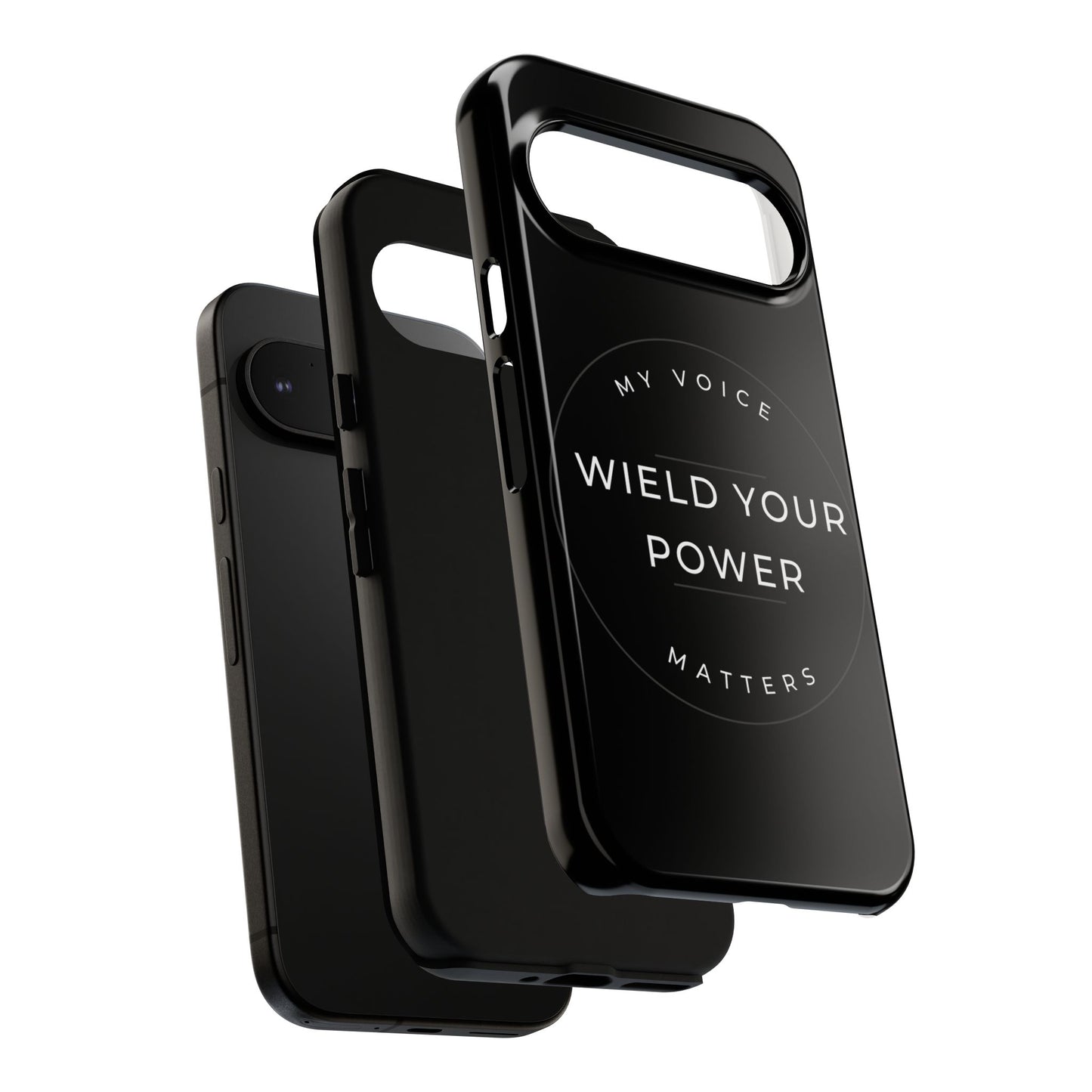 Empowering Phone Case - "Wield Your Power, My Voice Matters" - Tough Cases