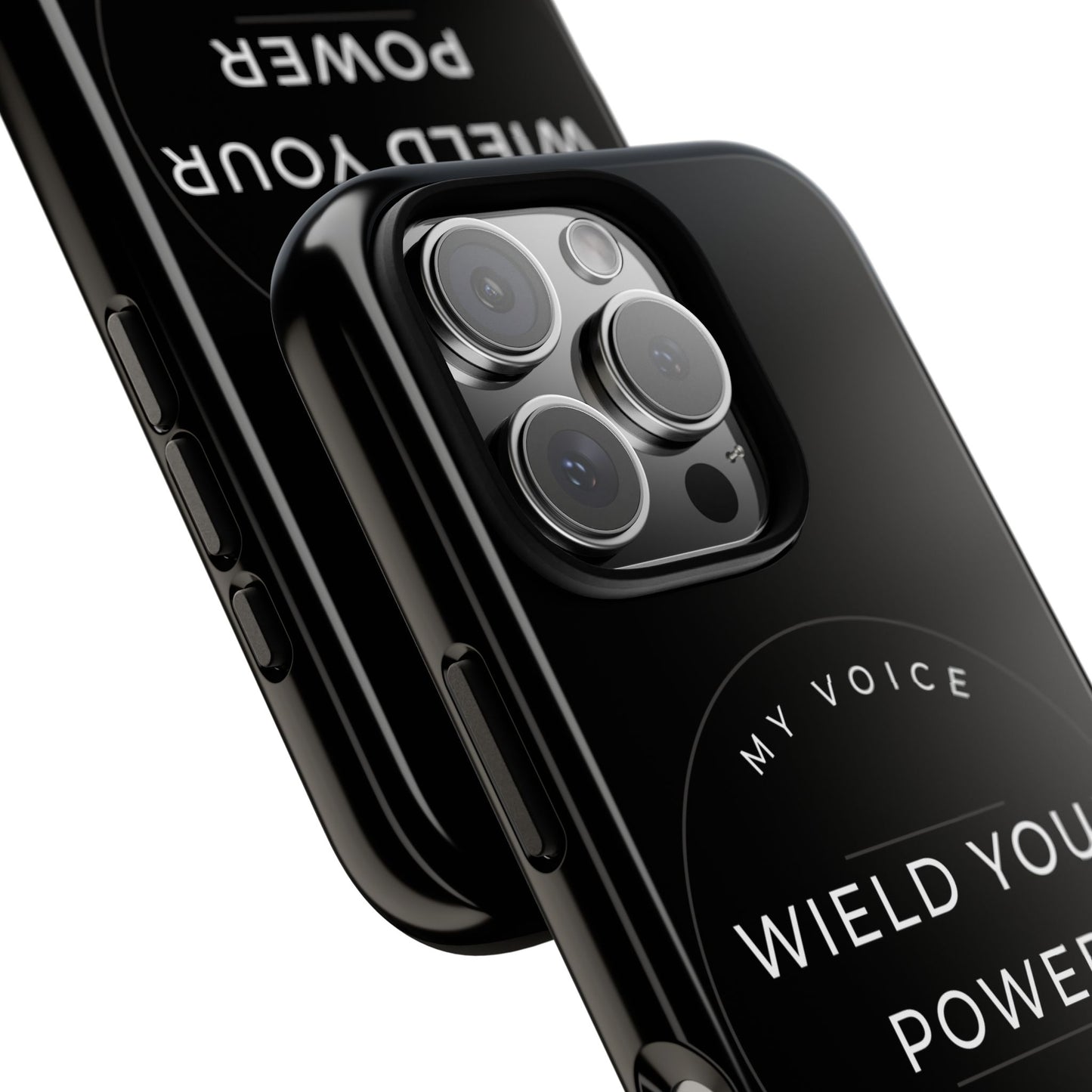 Empowering Phone Case - "Wield Your Power, My Voice Matters" - Tough Cases