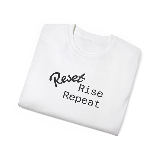 Reset, Rise, Repeat Unisex Ultra Cotton Tee - Motivational Shirt