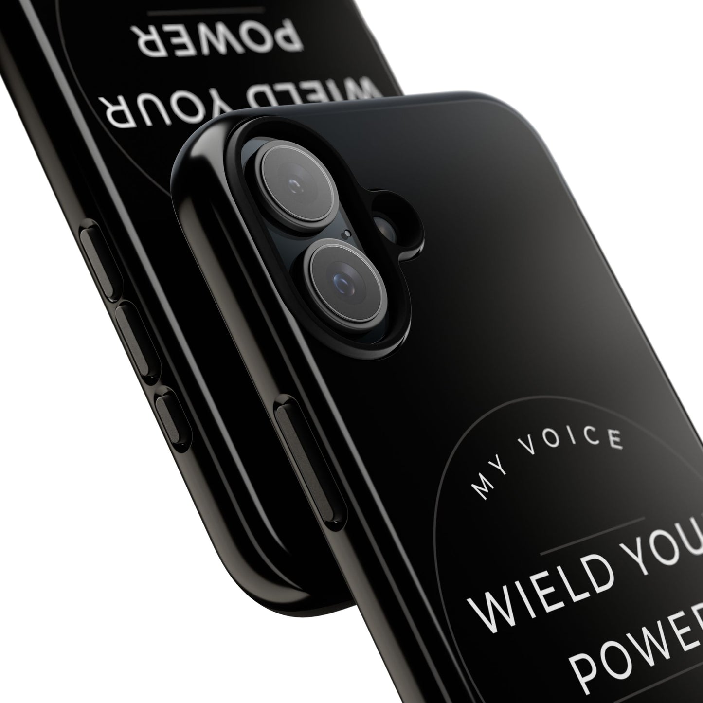 Empowering Phone Case - "Wield Your Power, My Voice Matters" - Tough Cases