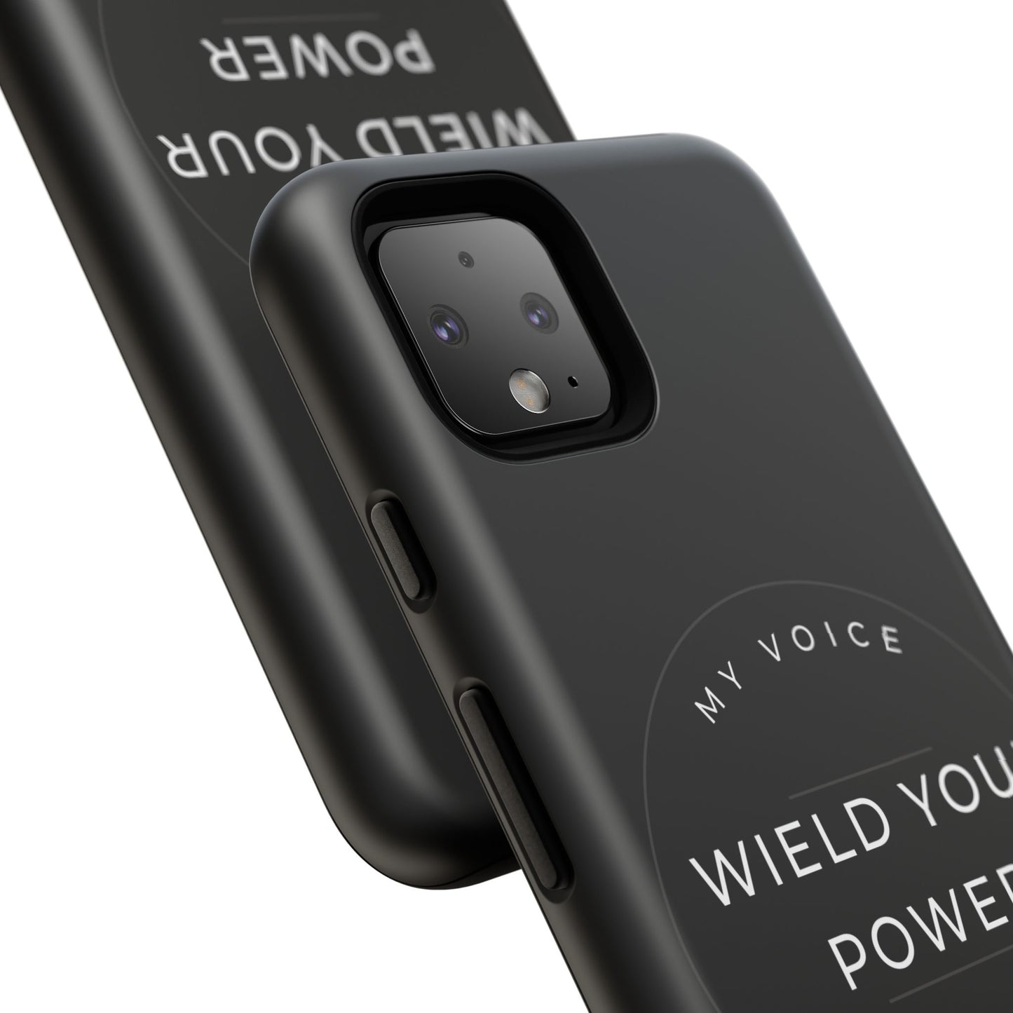 Empowering Phone Case - "Wield Your Power, My Voice Matters" - Tough Cases