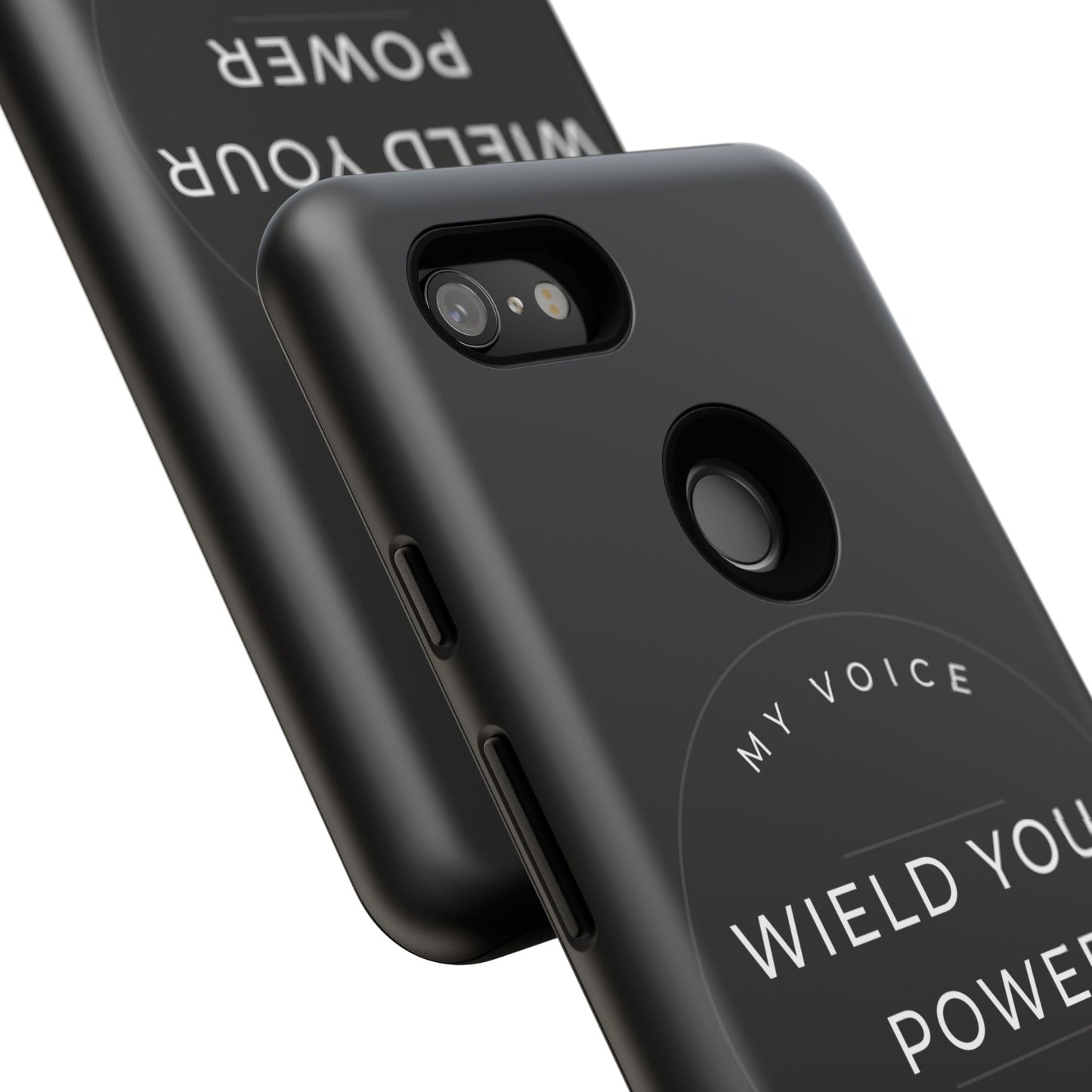 Empowering Phone Case - "Wield Your Power, My Voice Matters" - Tough Cases