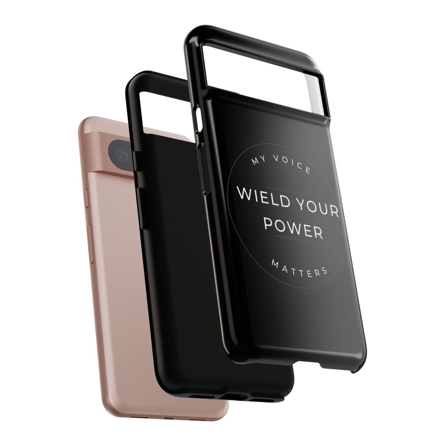 Empowering Phone Case - "Wield Your Power, My Voice Matters" - Tough Cases