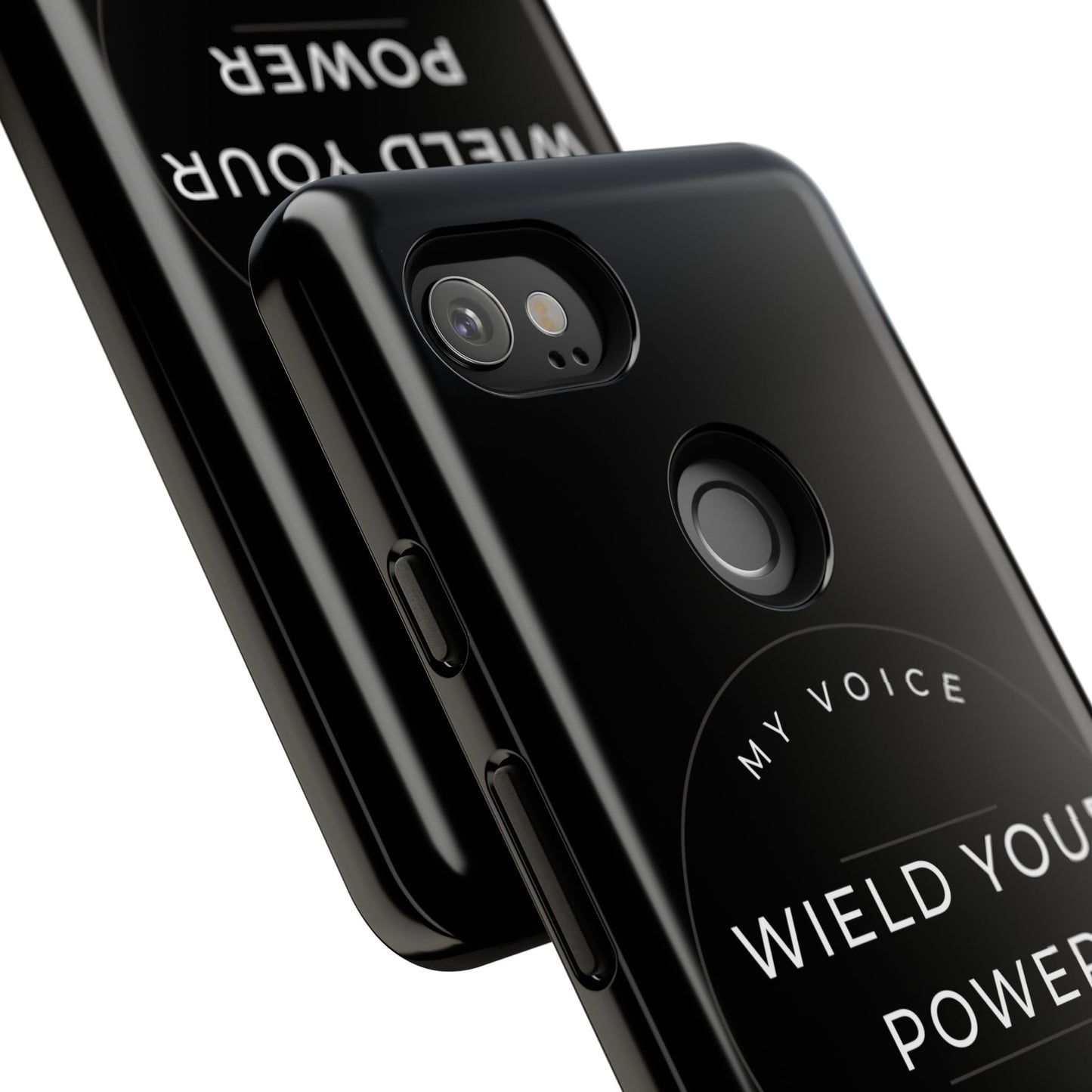 Empowering Phone Case - "Wield Your Power, My Voice Matters" - Tough Cases