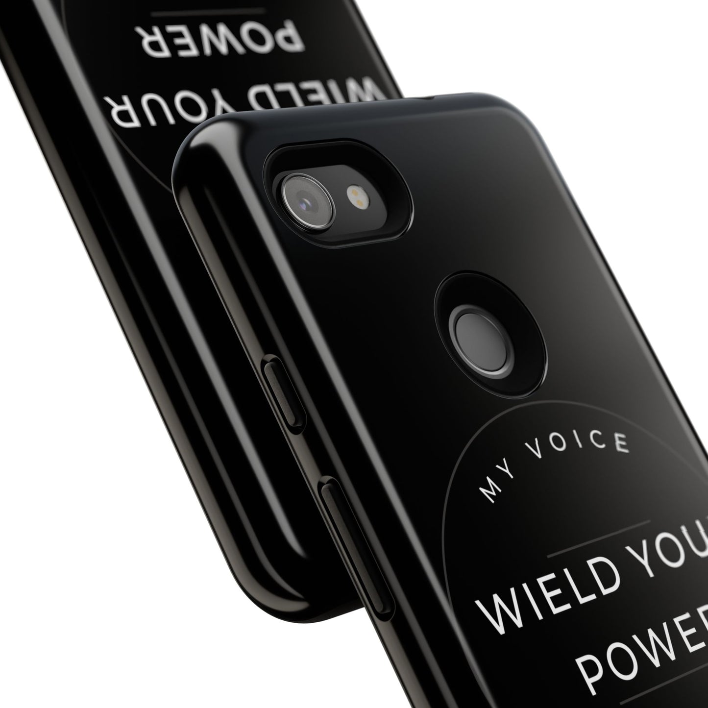 Empowering Phone Case - "Wield Your Power, My Voice Matters" - Tough Cases