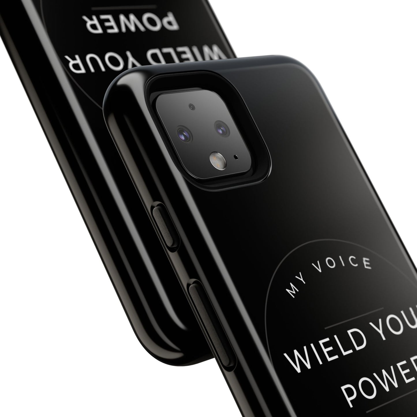Empowering Phone Case - "Wield Your Power, My Voice Matters" - Tough Cases