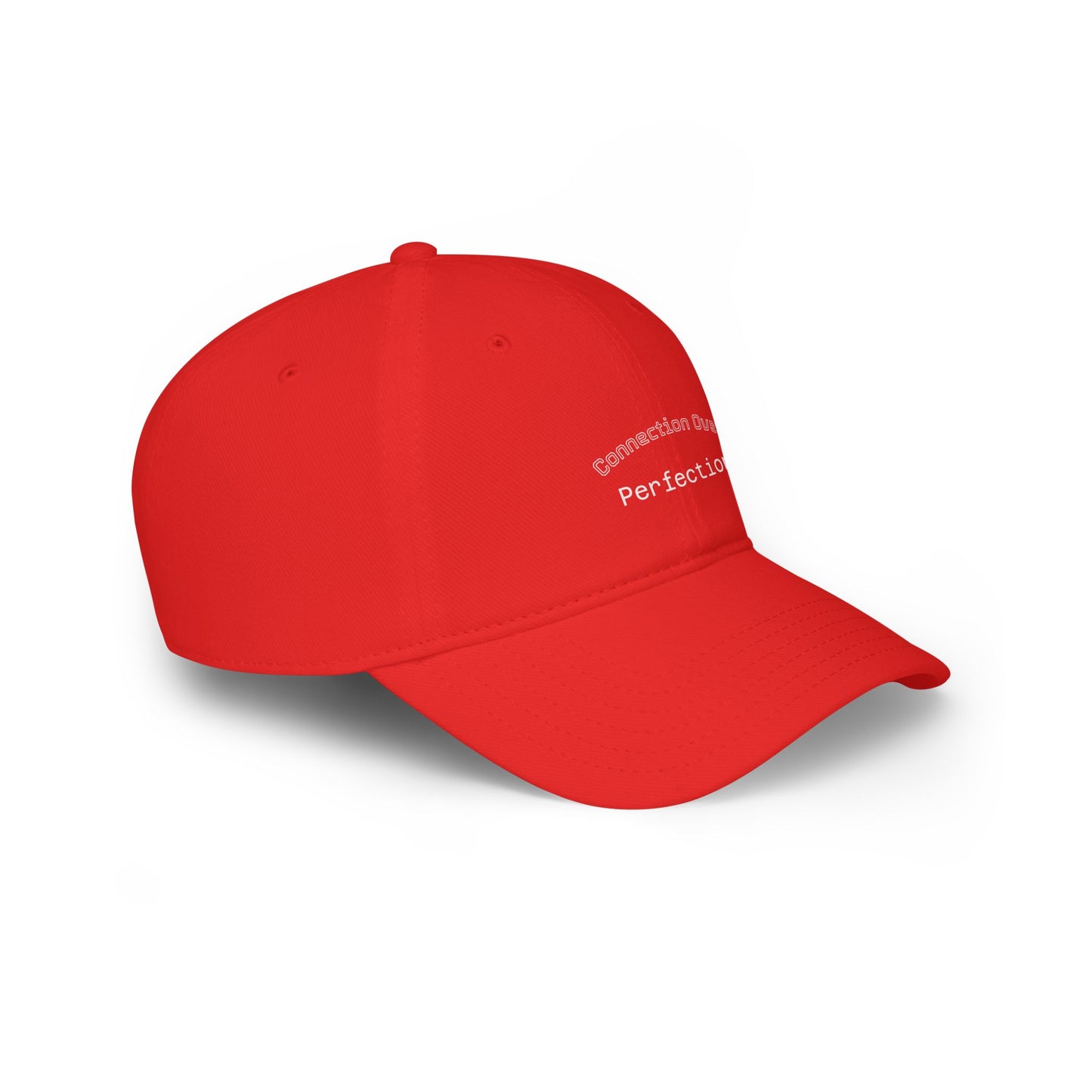 Connection Over Perfecton Low Profile Baseball Cap