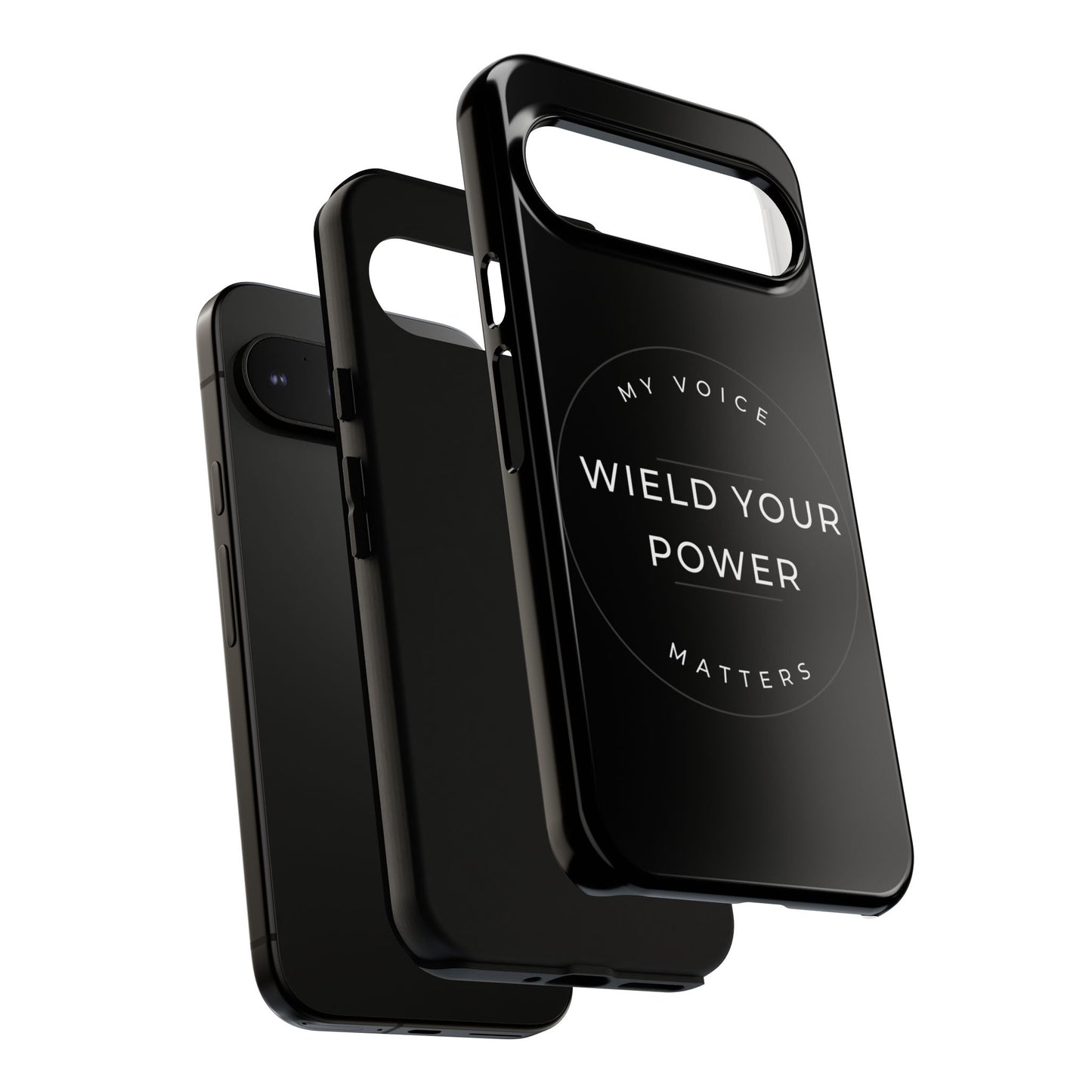 Empowering Phone Case - "Wield Your Power, My Voice Matters" - Tough Cases