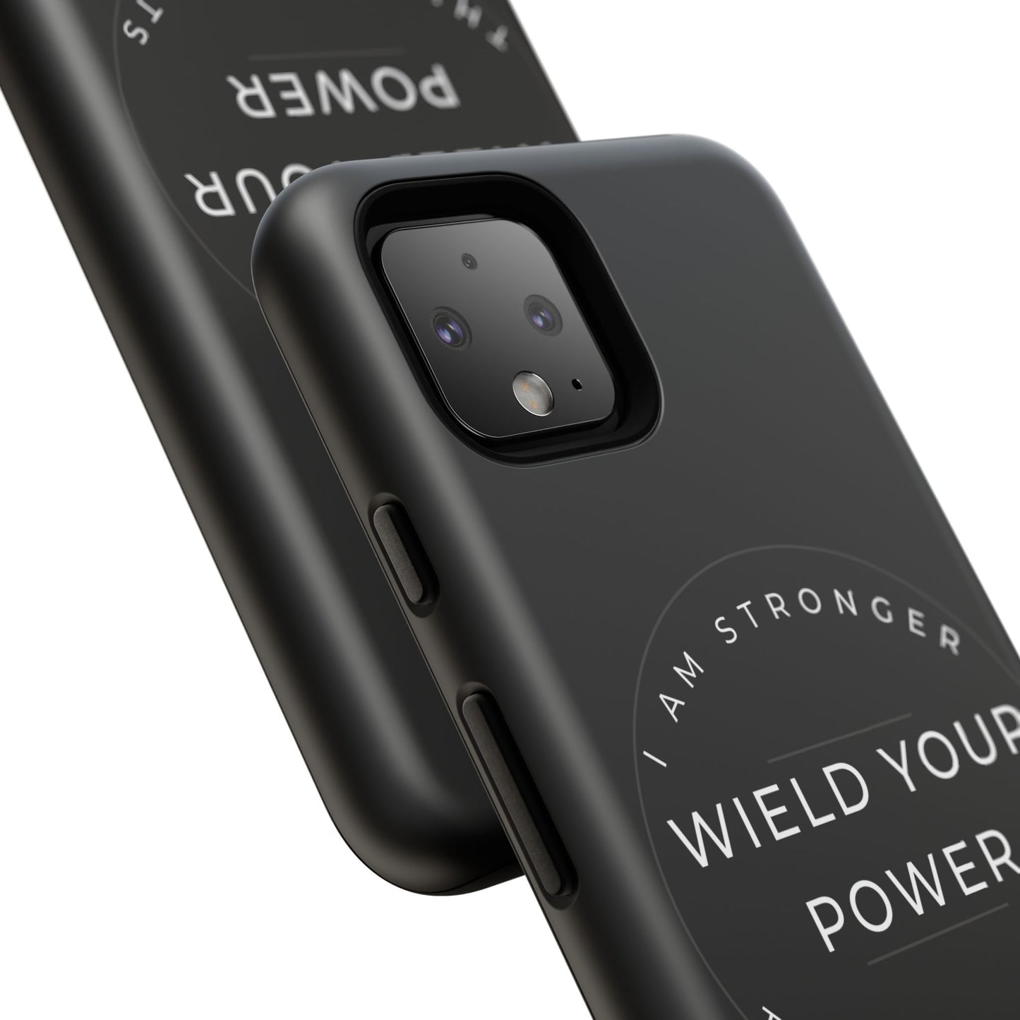 Empowering Phone Case - Wield Your Power I Am Stronger Then My Doubts