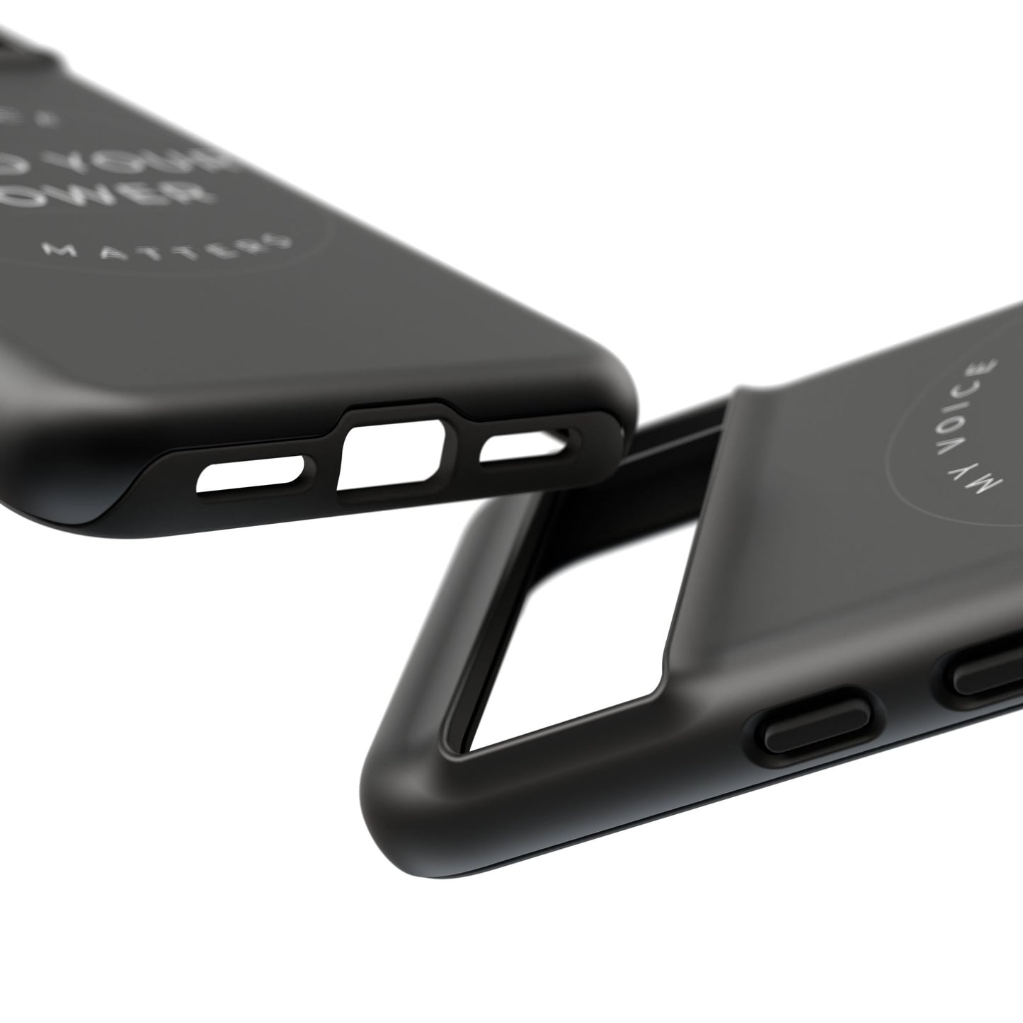 Empowering Phone Case - "Wield Your Power, My Voice Matters" - Tough Cases