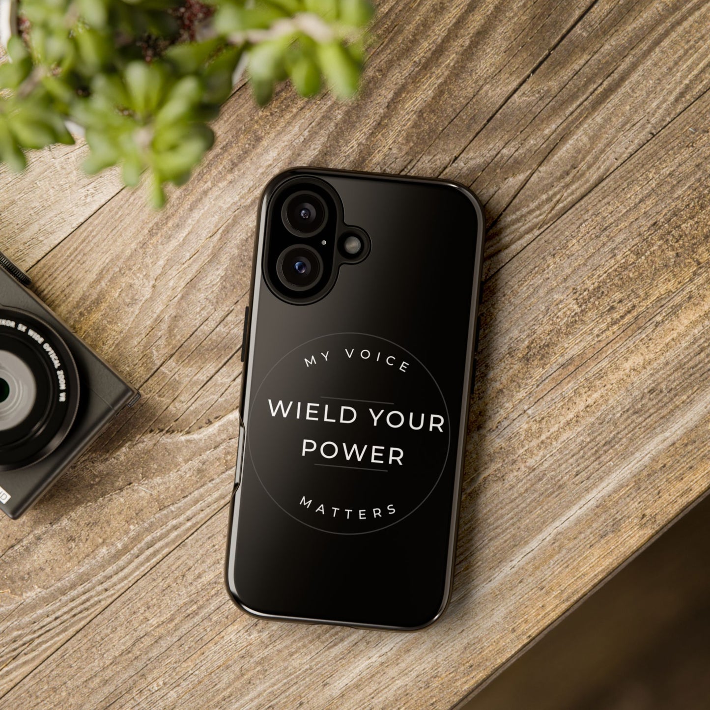 Empowering Phone Case - "Wield Your Power, My Voice Matters" - Tough Cases